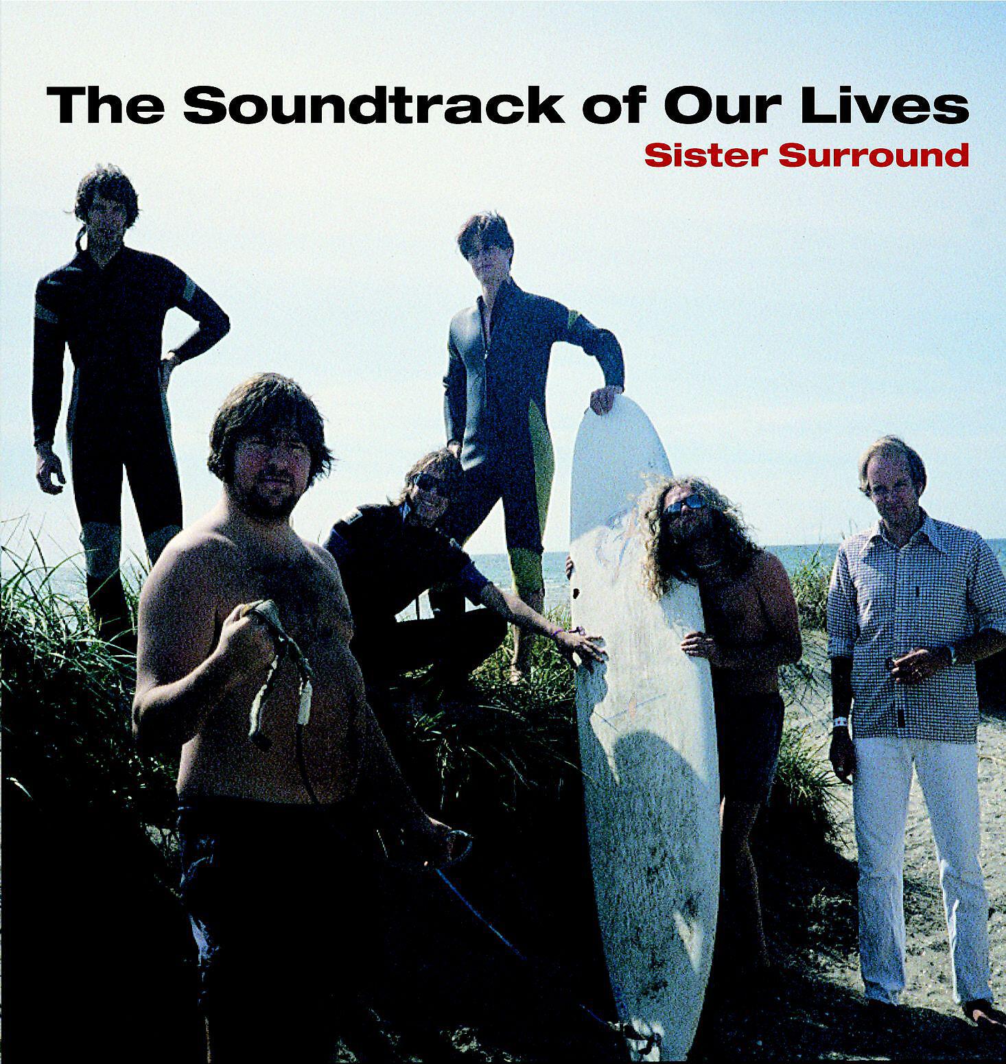 The Soundtrack Of Our LIves - Hang Ten
