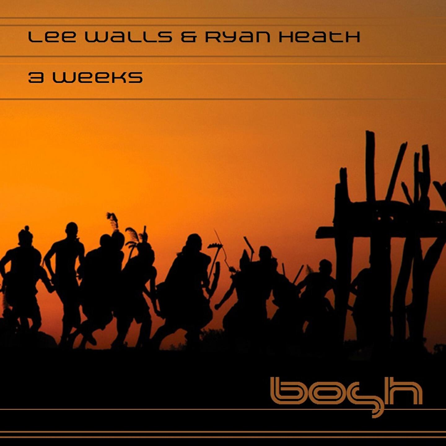 Lee Walls - 3 Weeks (Yana Paisley Remix)