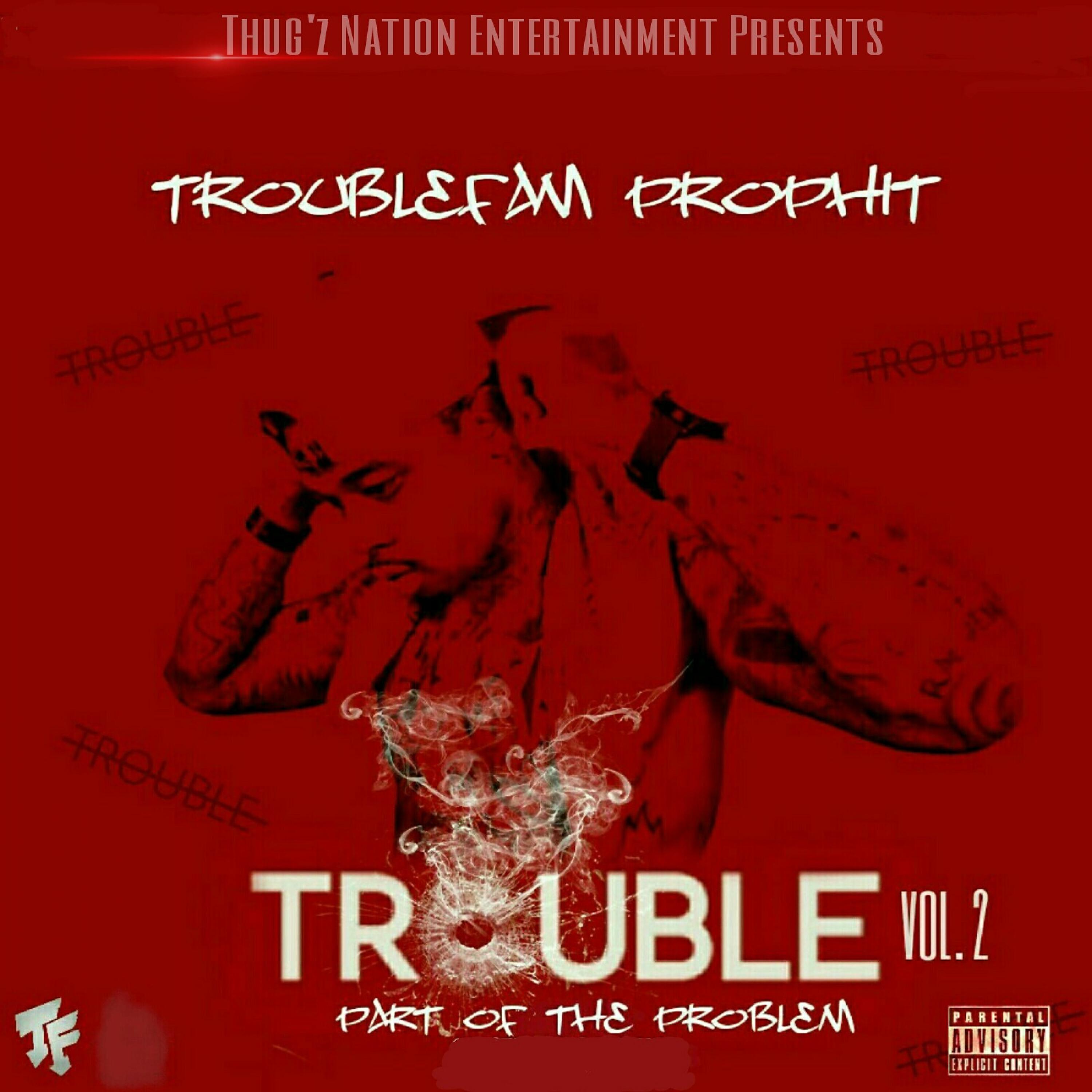 Troublefam Prophit - Hold On (feat. Klef P & Troublefam Psycho)