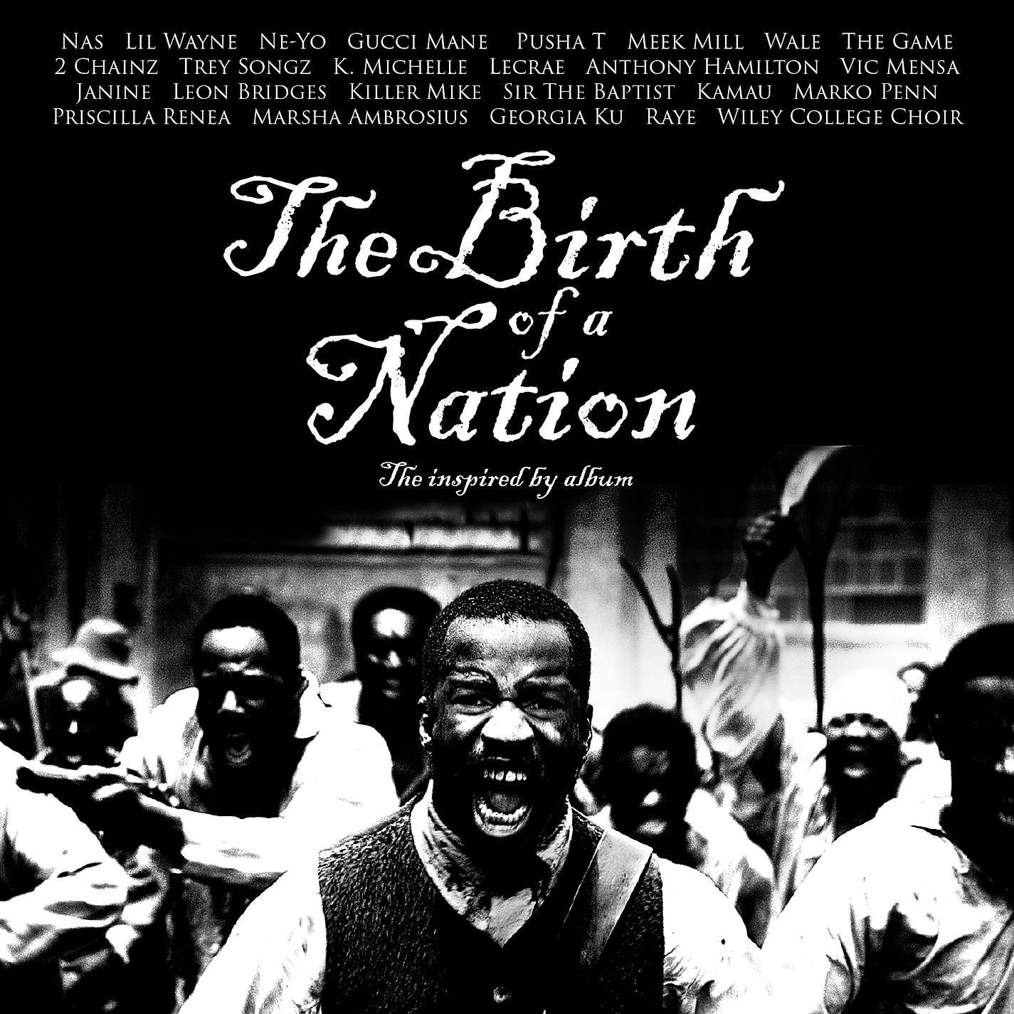 Постер альбома The Birth of a Nation: The Inspired By Album