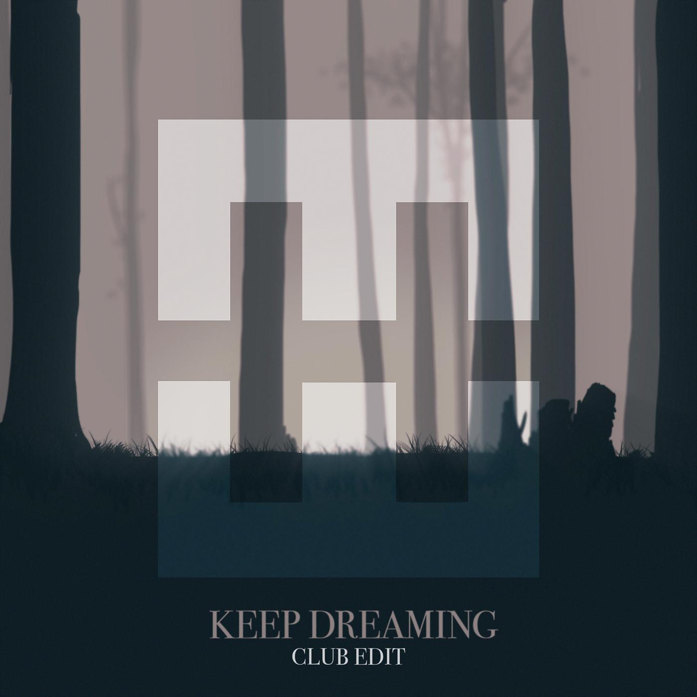 Постер альбома Keep Dreaming