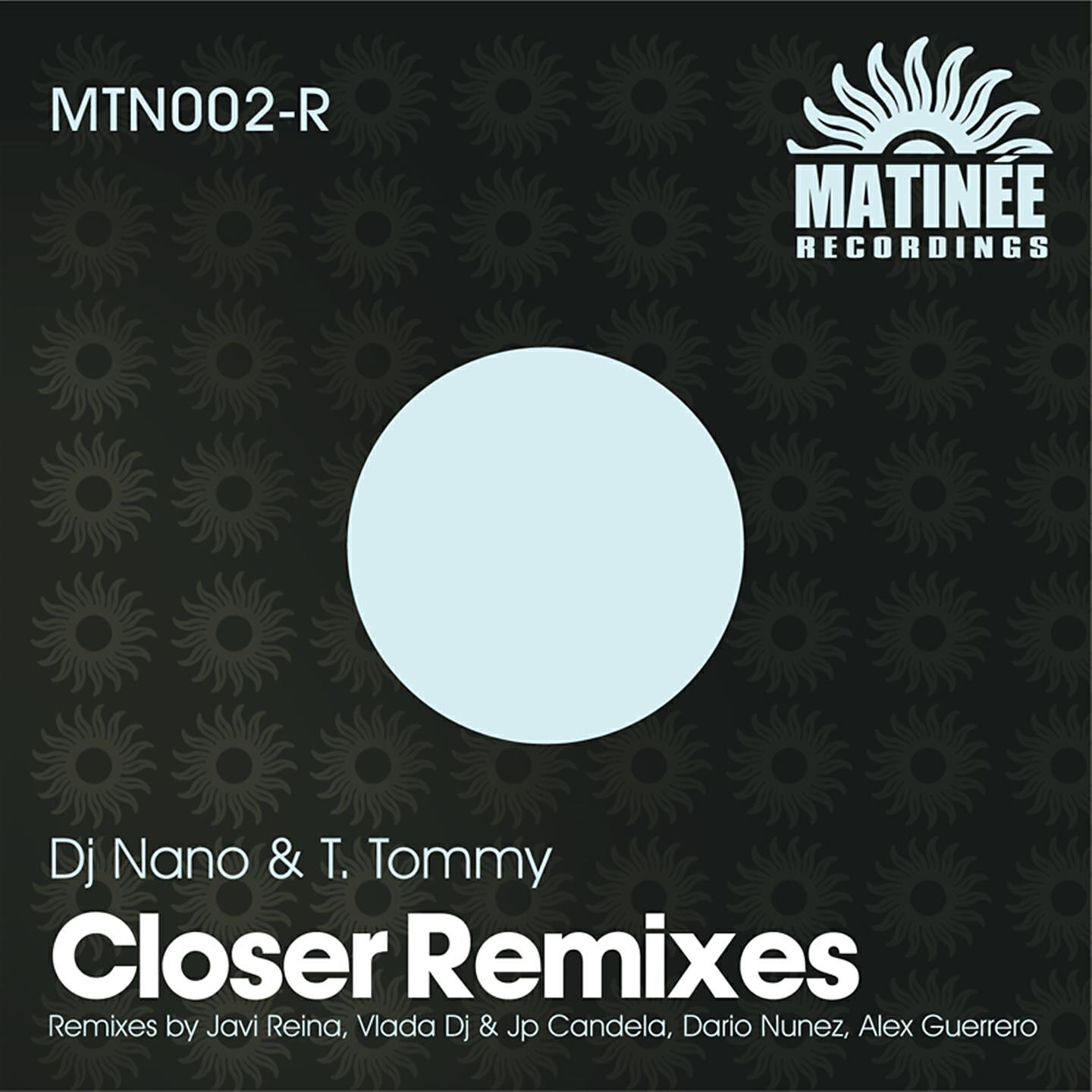 DJ Nano - Closer (Dario Nunez Remix)