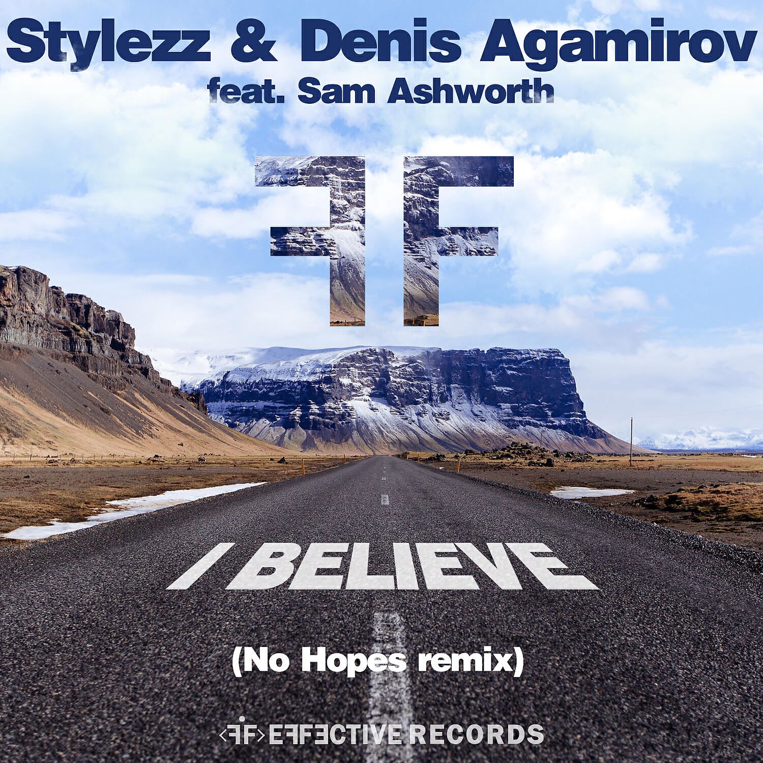 Stylezz - I Believe (feat. Sam Ashworth) [No Hopes Remix]