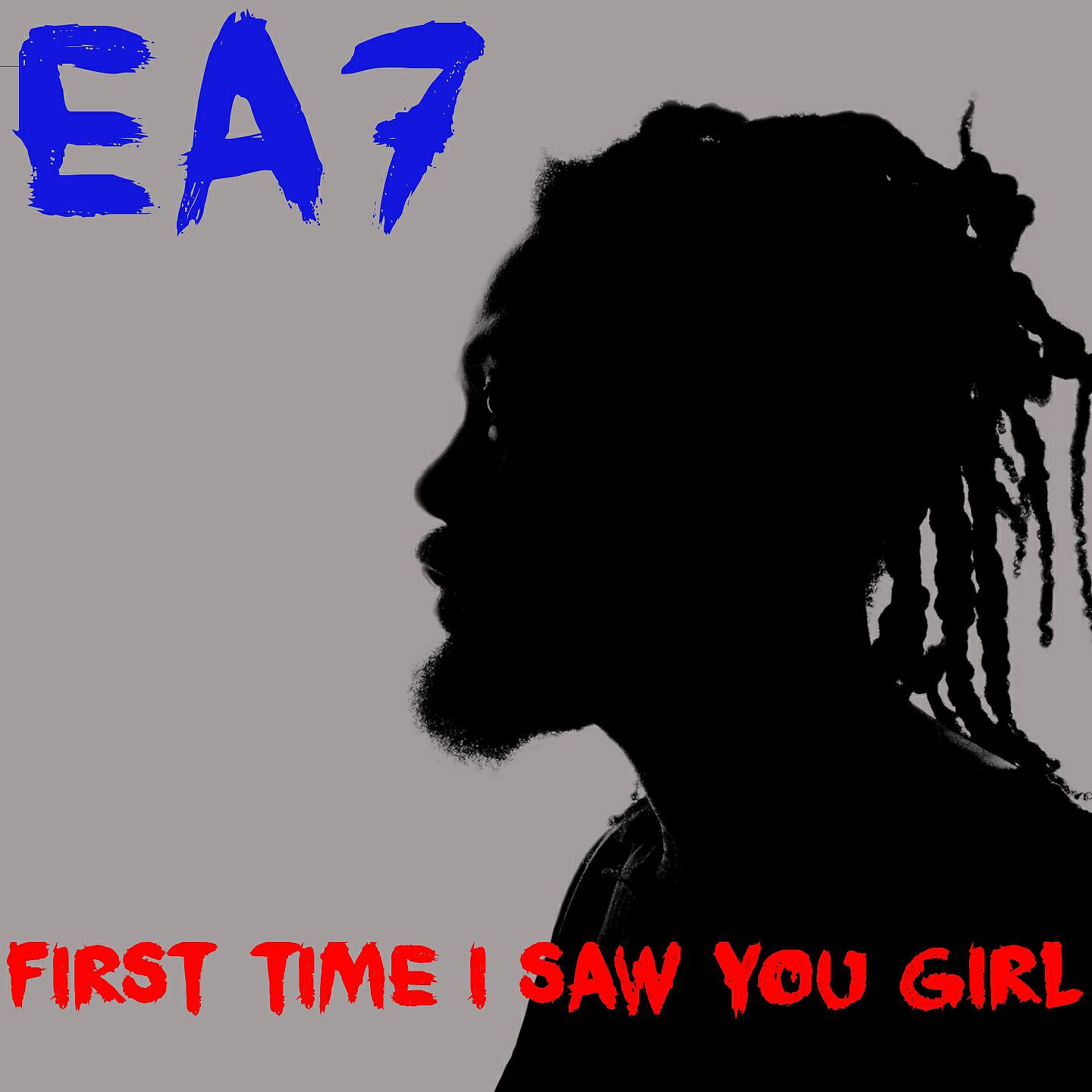 EA7 - First Time I Saw You Girl (Extended Mix)