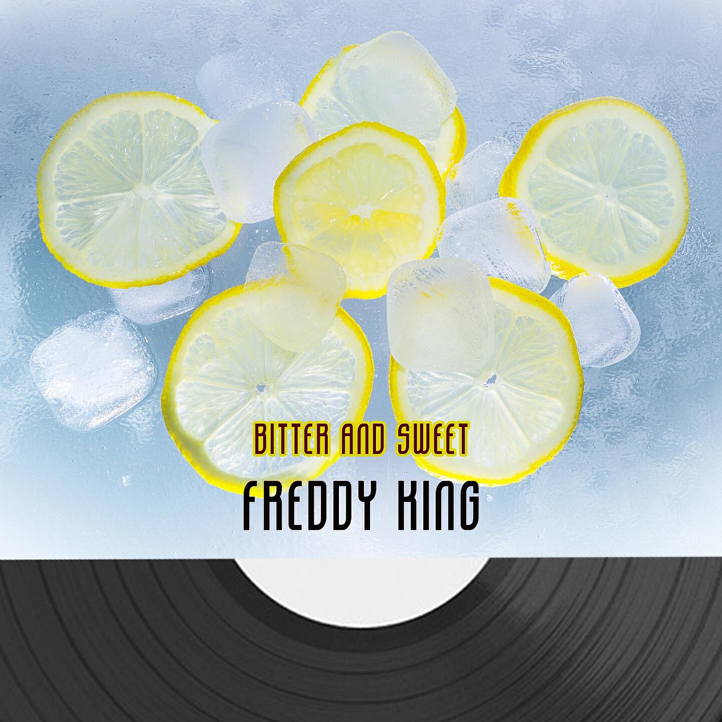 Freddy King - Sen-Sa-Shun