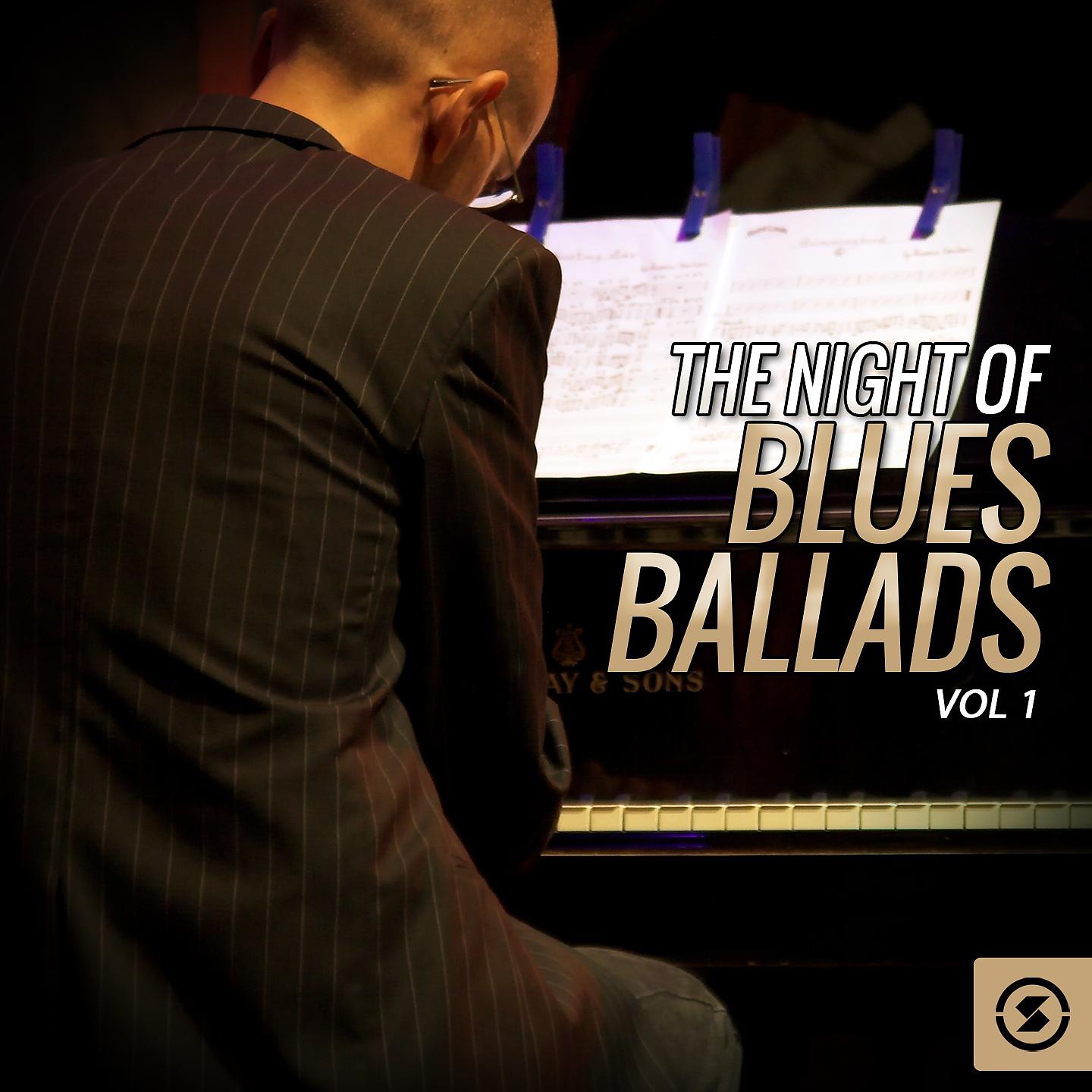 Постер альбома The Night of Blues Ballads, Vol. 1
