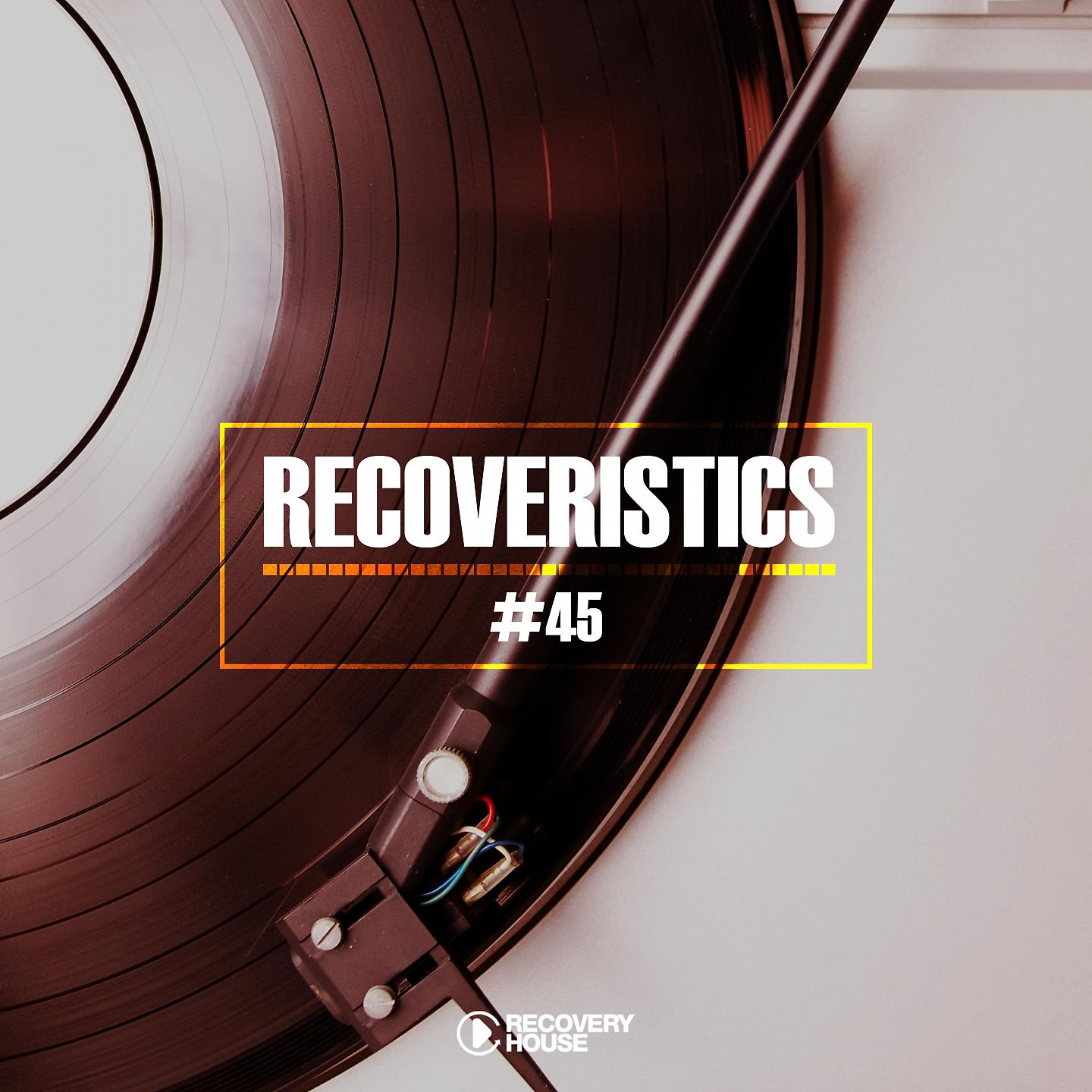 Постер альбома Recoveristics #45