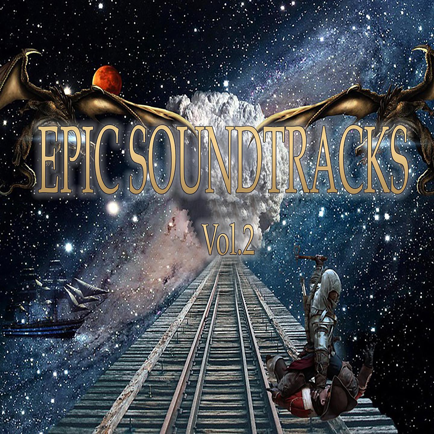 Постер альбома Epic Soundtracks, Vol. 2