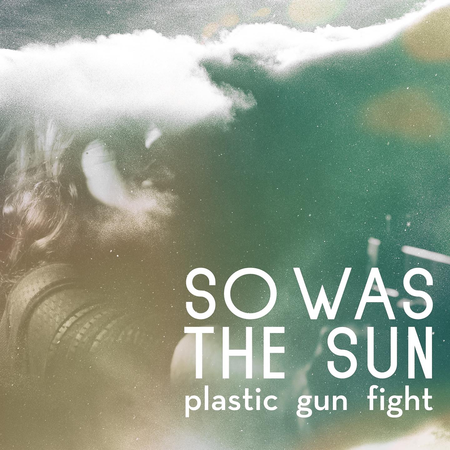 Постер альбома Plastic Gun Fight