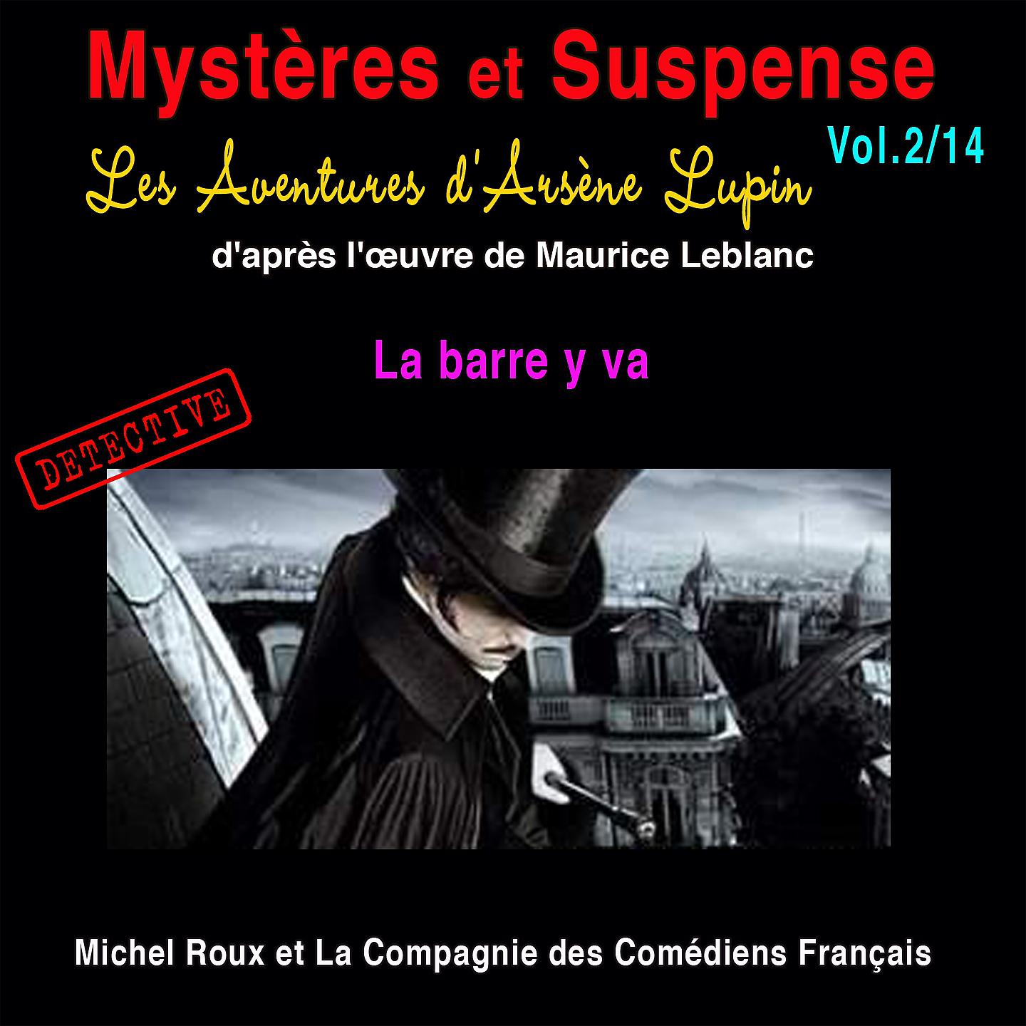 Постер альбома Les aventures d'Arsène Lupin: Le barre y va