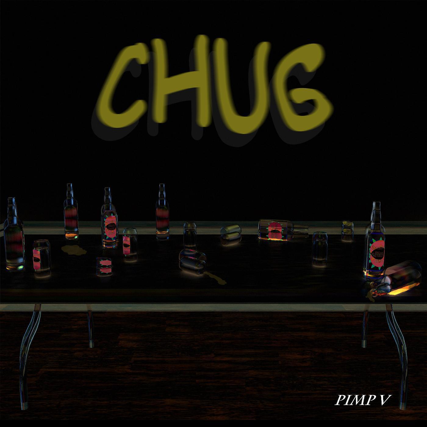 Pimp V - Chug (feat. B Spitta)