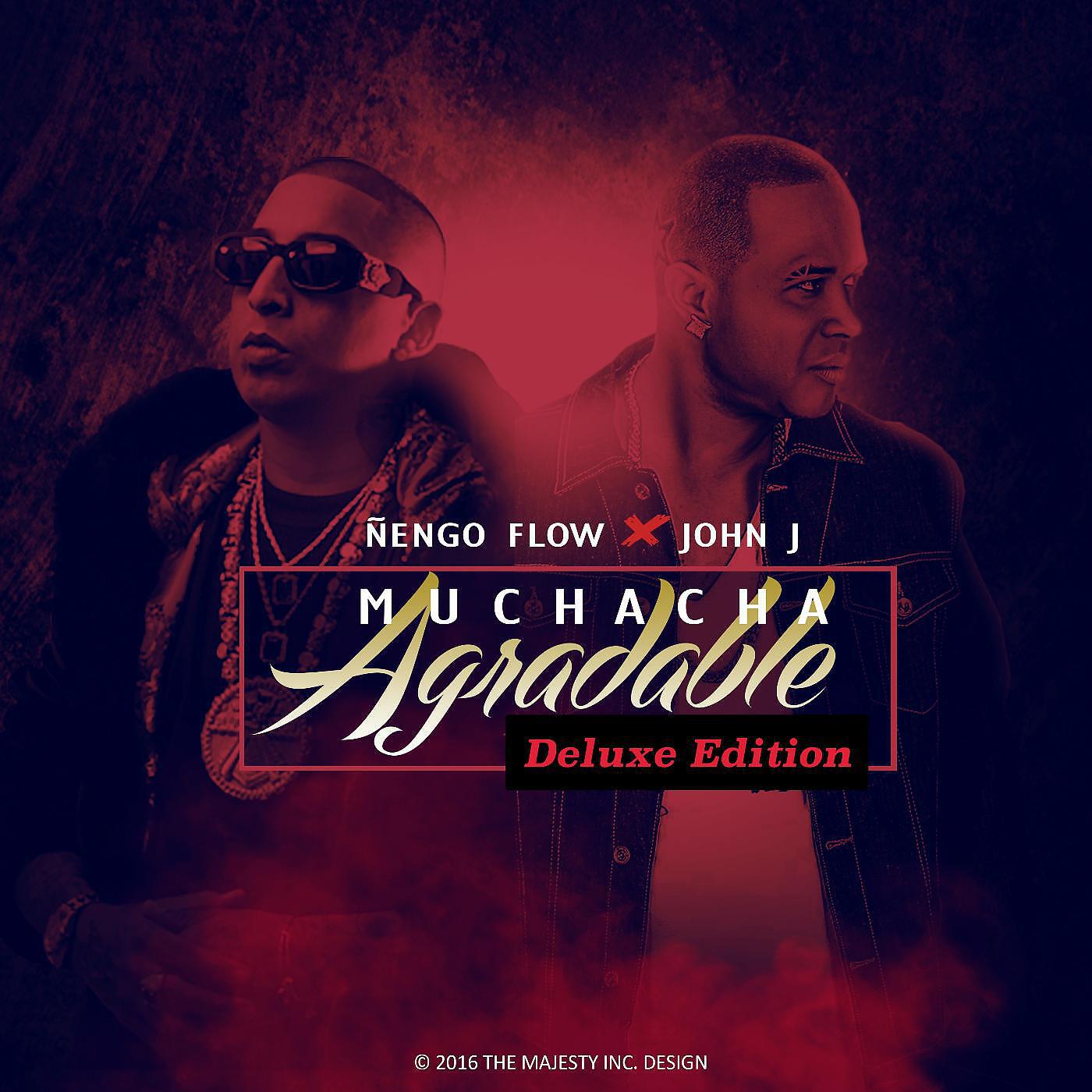 John J - Muchacha Agradable (Deluxe Edition) [feat. Ñengo Flow]