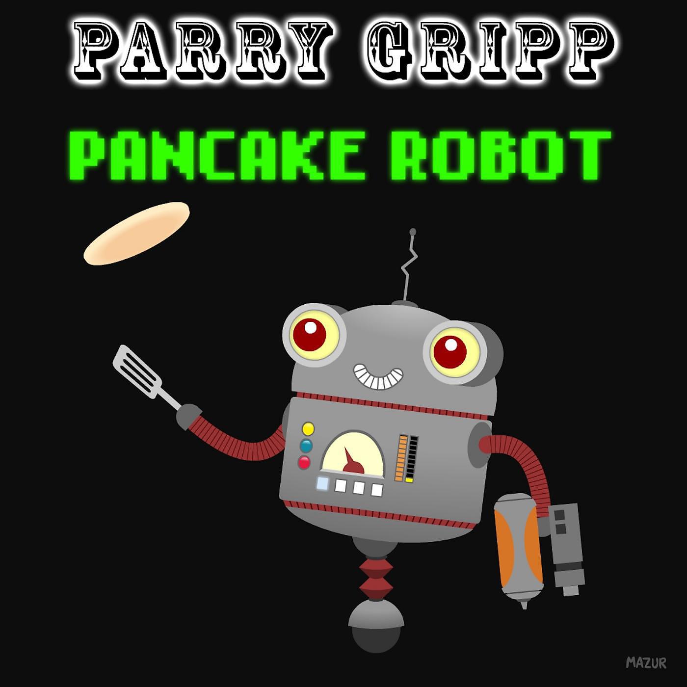 Постер альбома Pancake Robot