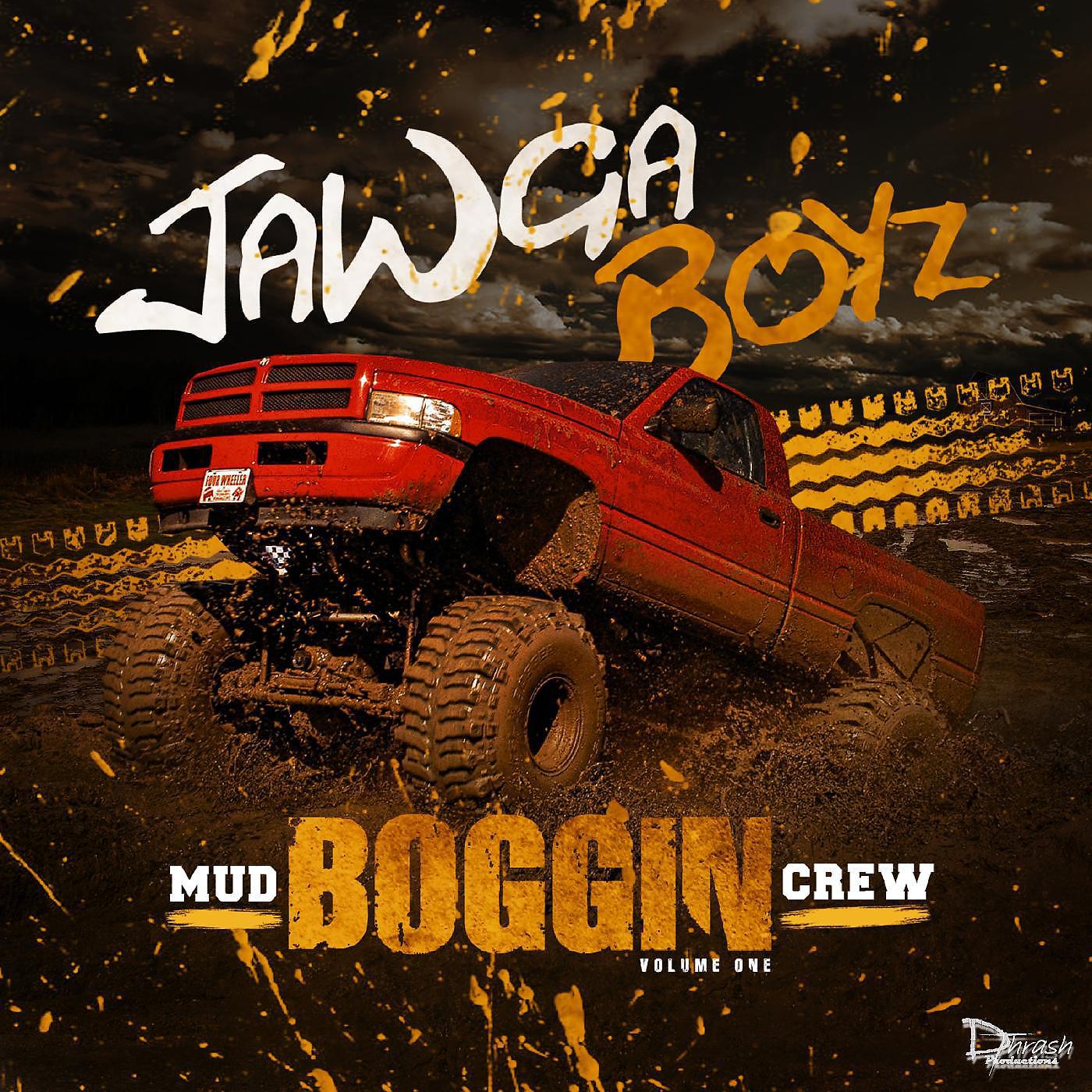 Постер альбома Mud Boggin Crew