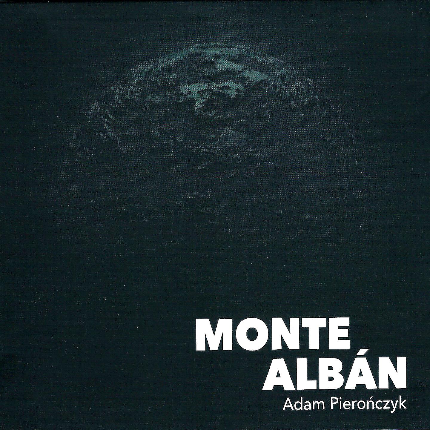 Постер альбома Monte Alban