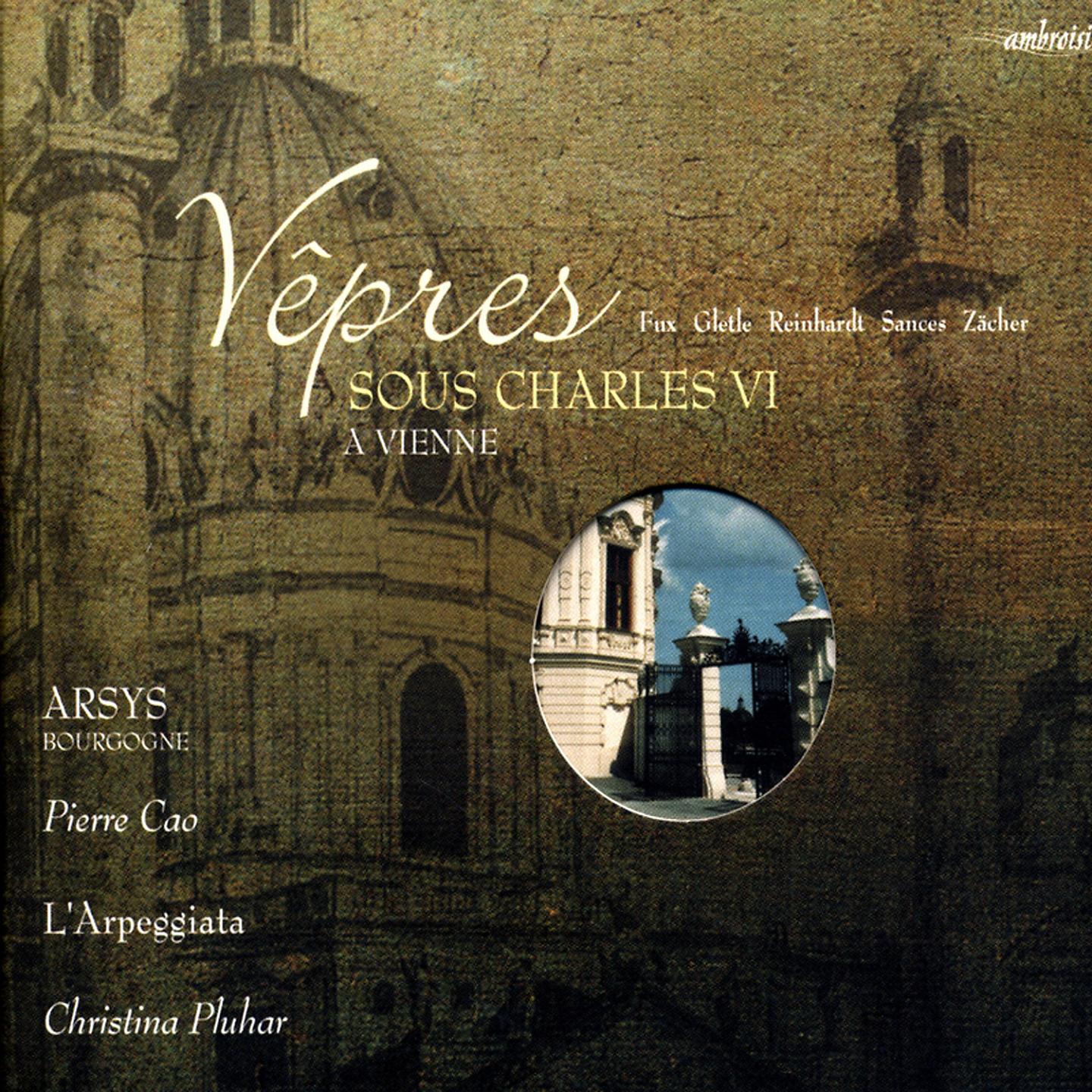 Постер альбома Vêpres sous Charles VI à Vienne