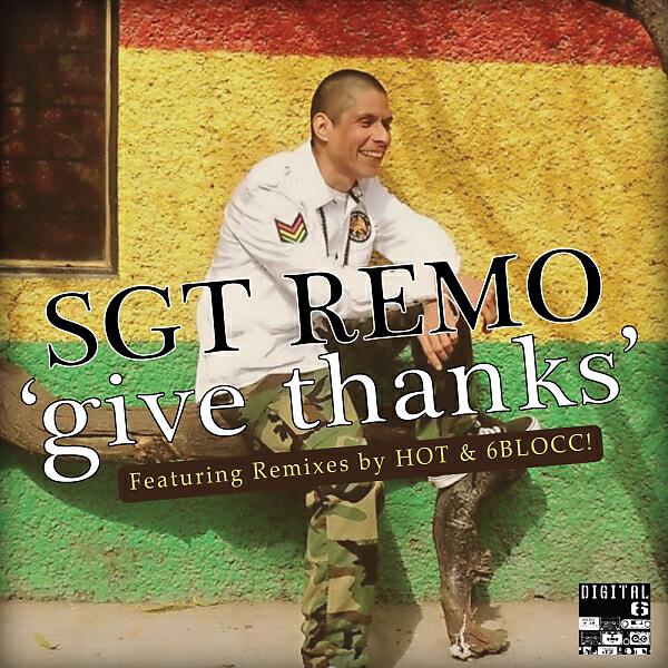 Sgt Remo - Give Thanks (R.A.W. Drum n Bass Remix)