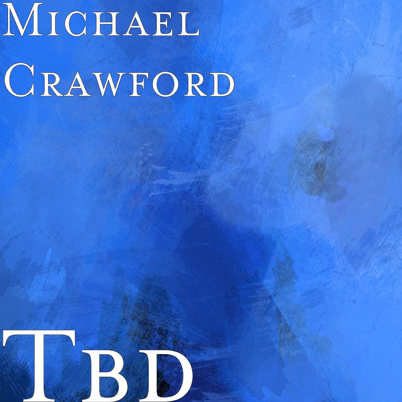 Michael Crawford - No Turning Back (feat. Chas Evans)
