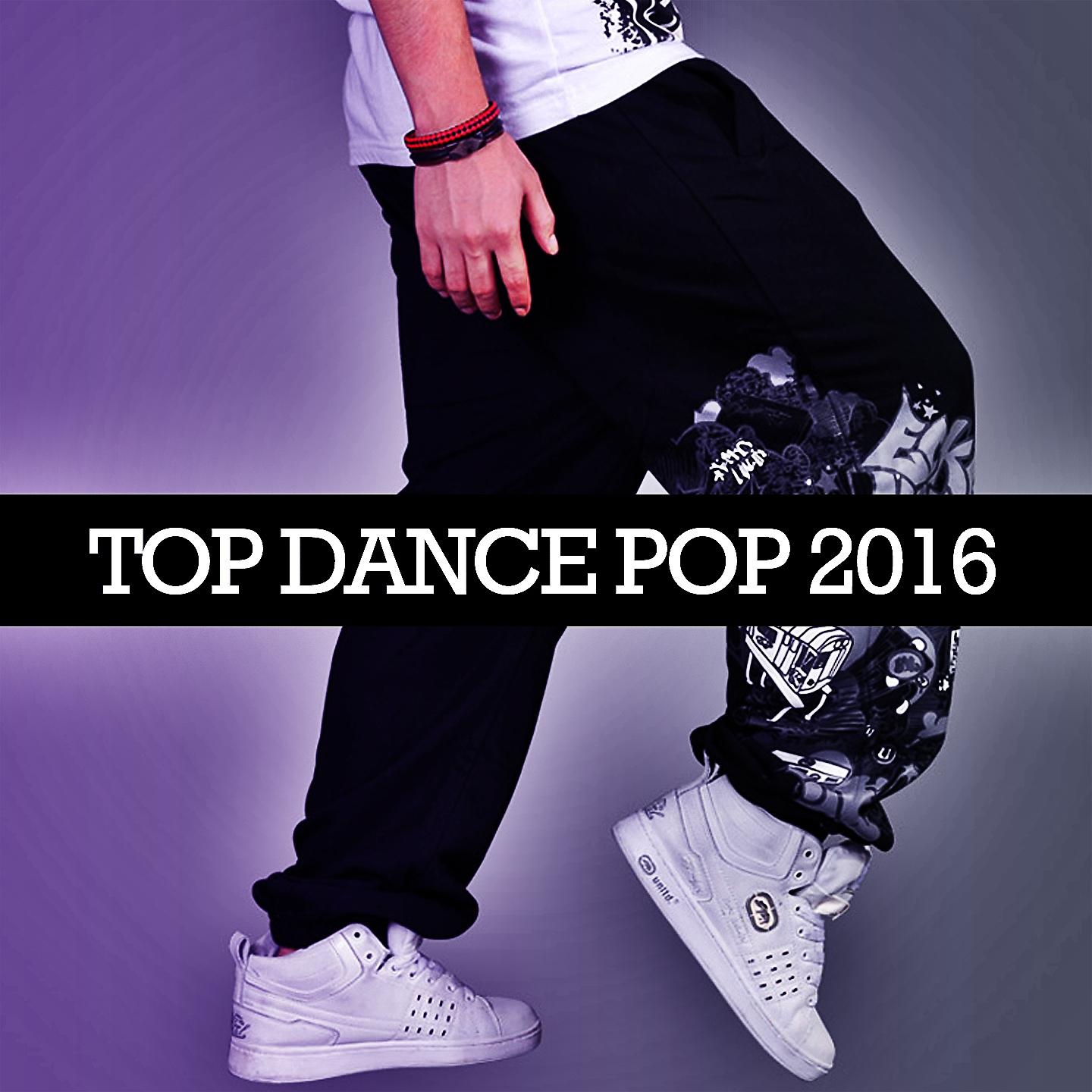 Постер альбома Top Dance Pop 2016