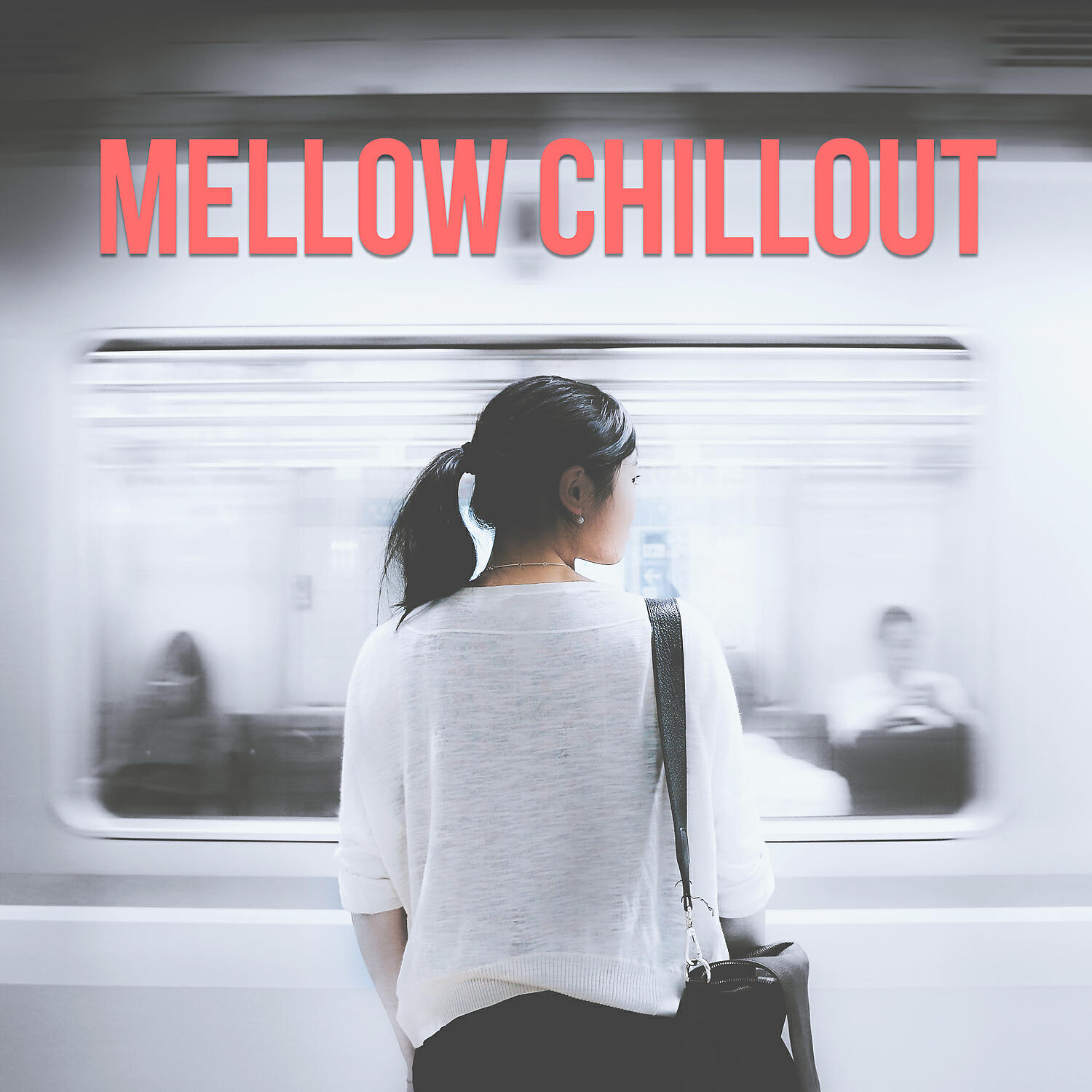 The Best Of Chill Out Lounge - Keep Calm