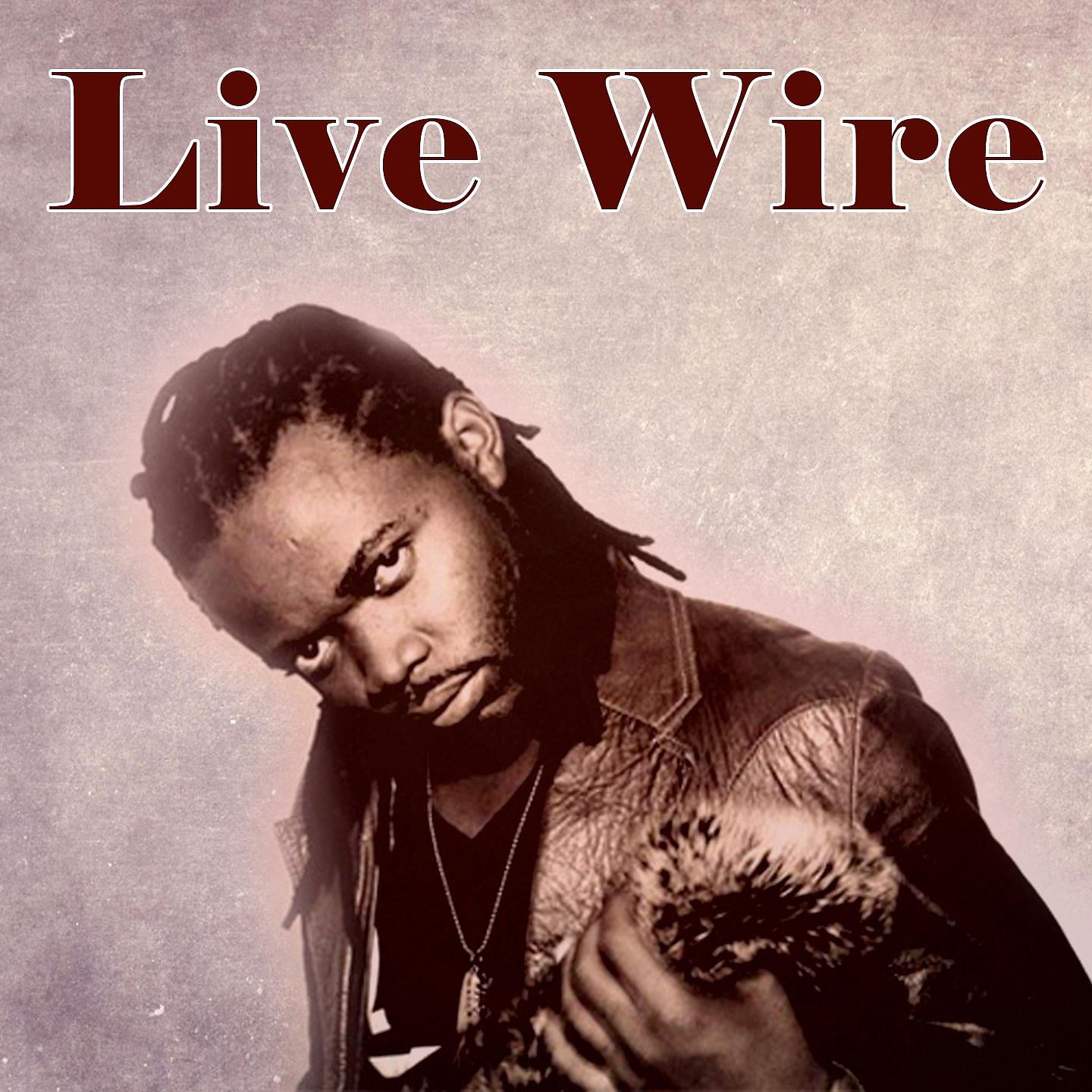 Постер альбома Live Wire