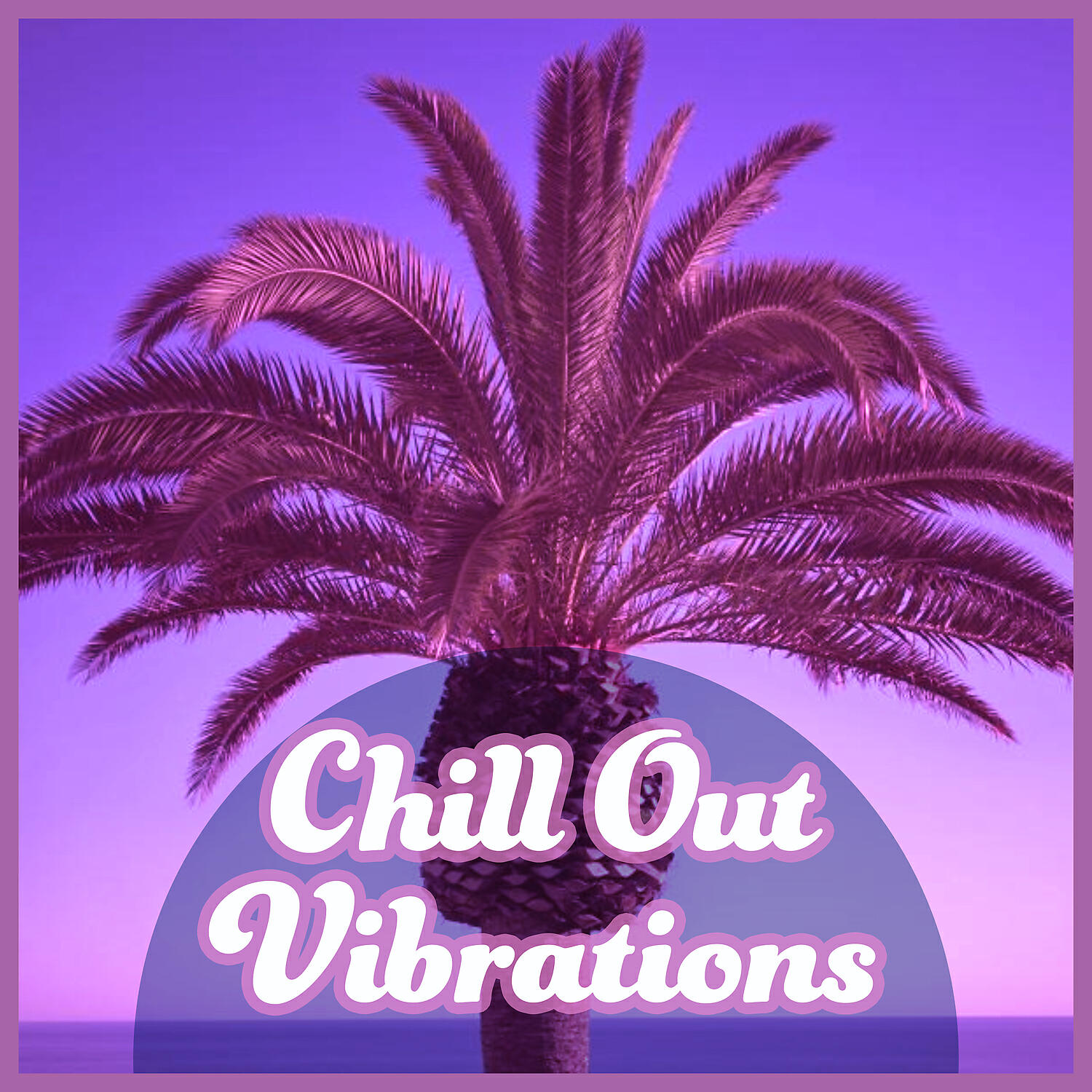 #1 Hits Now - Miami Chill Out