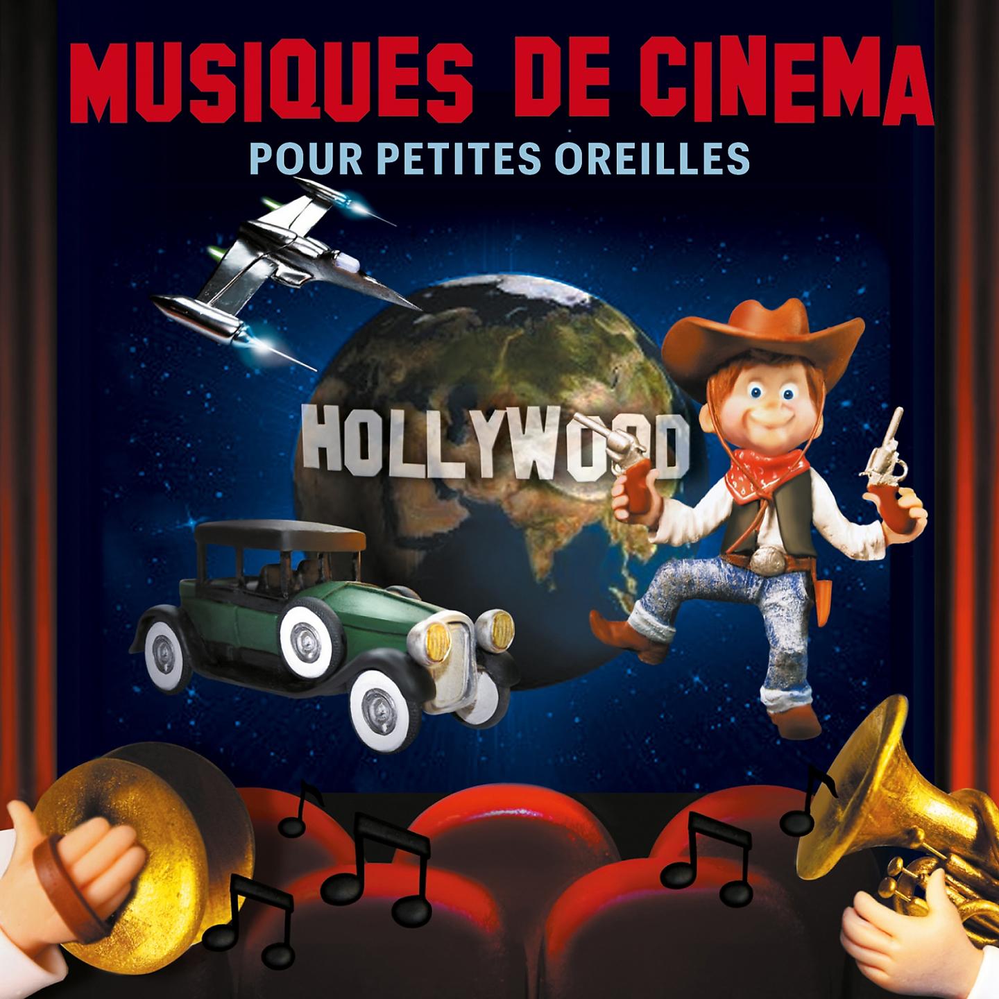 Постер альбома Musiques de cinema pour petites oreilles