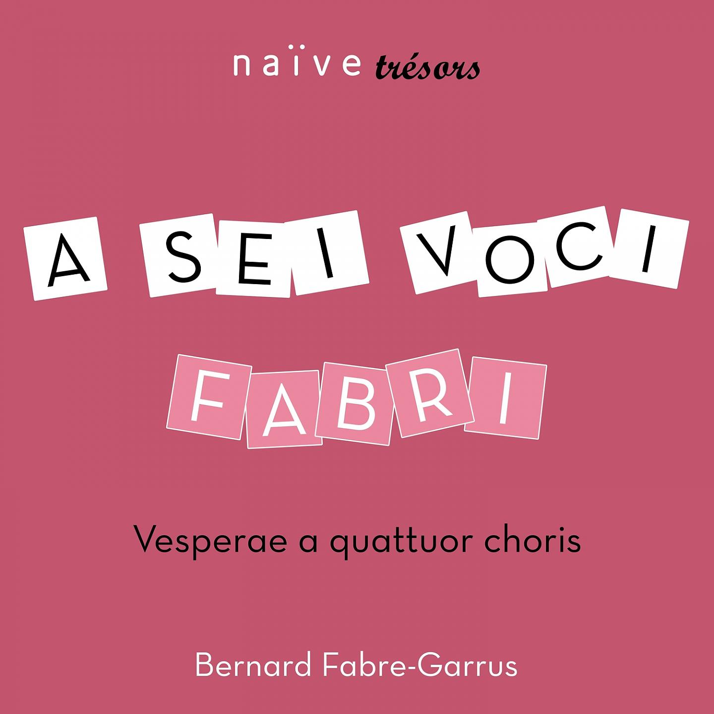 Постер альбома Fabri: Vesperae a quattuor choris