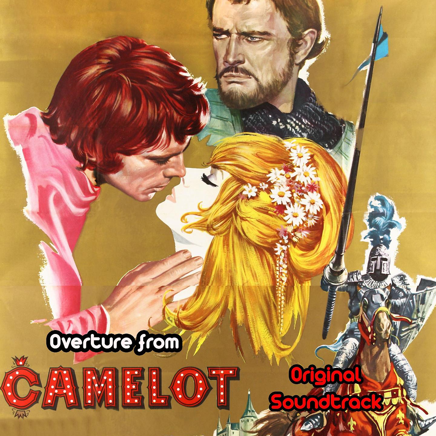 Постер альбома Overture from "Camelot"