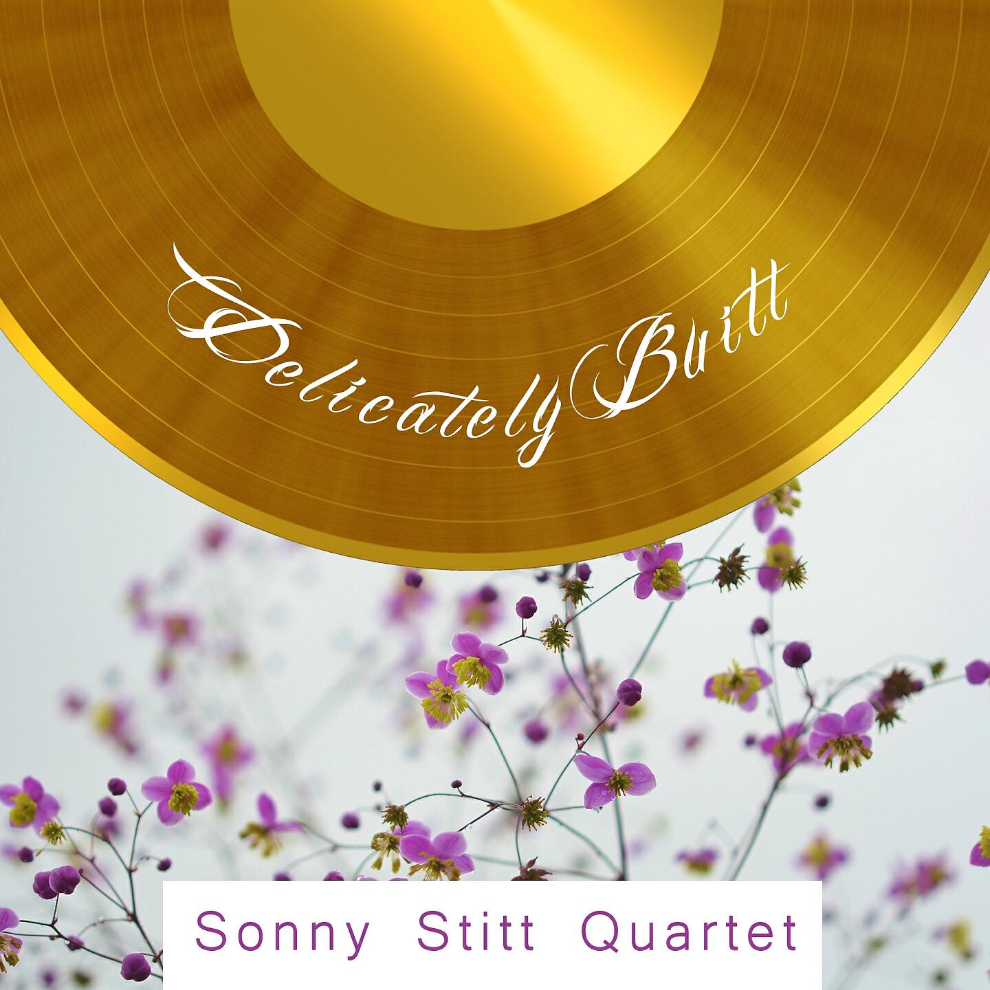 Sonny Stitt Quartet - Stairway To The Stars