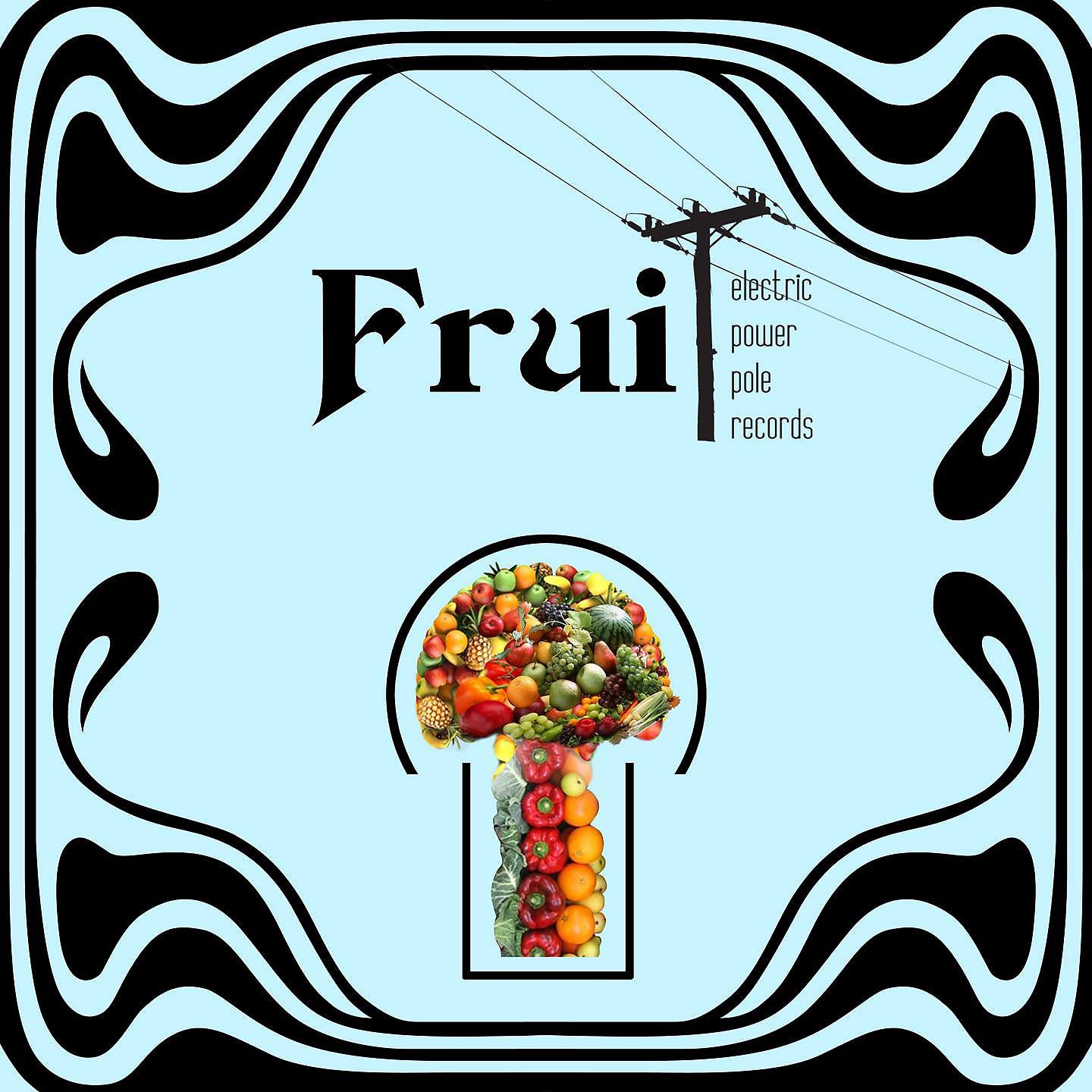 Постер альбома Fruit
