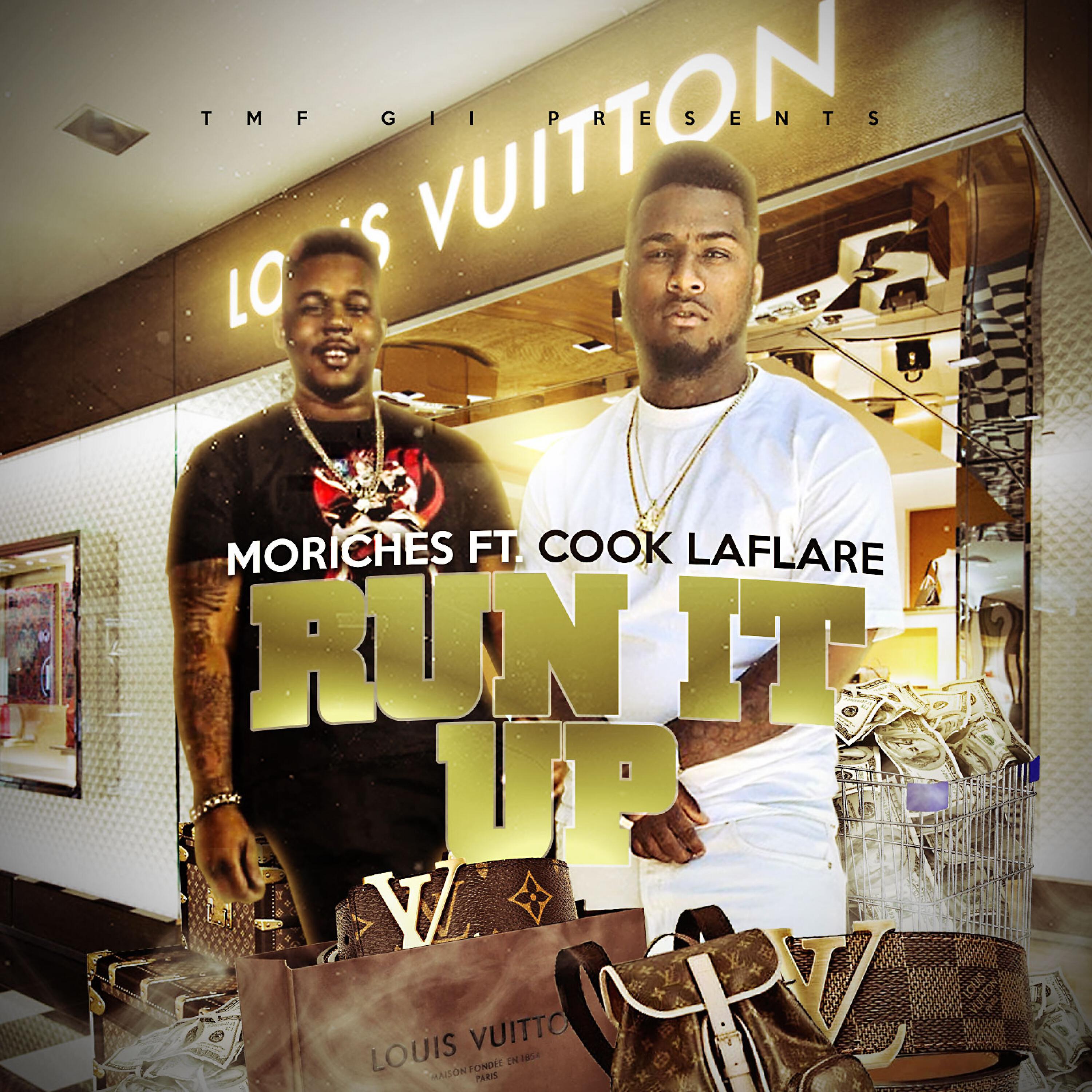 Moriches - Run It Up (feat. Cook Laflare)