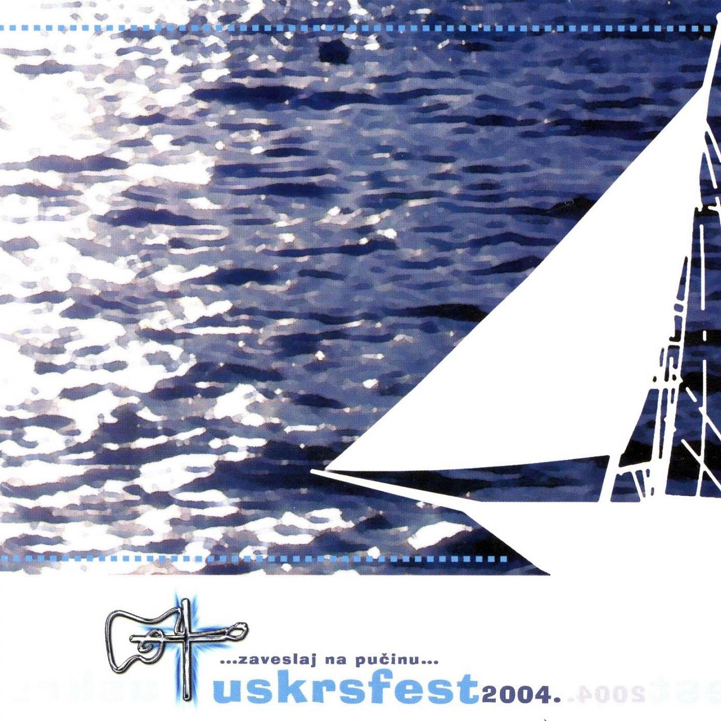 Постер альбома Uskrsfest 2004.
