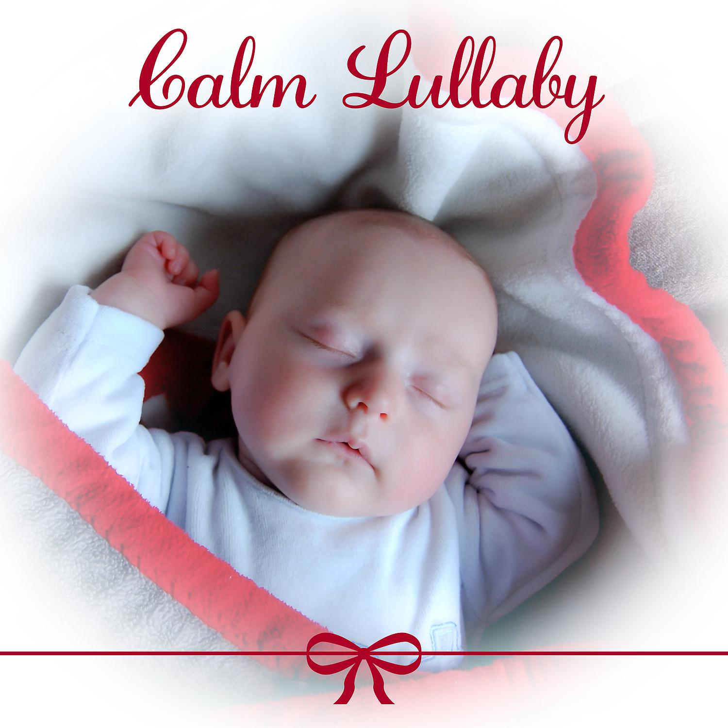 Постер альбома Calm Lullaby – Baby Music Zone, Easy Sleep, Toddler Sleep, Calm Down Your Baby