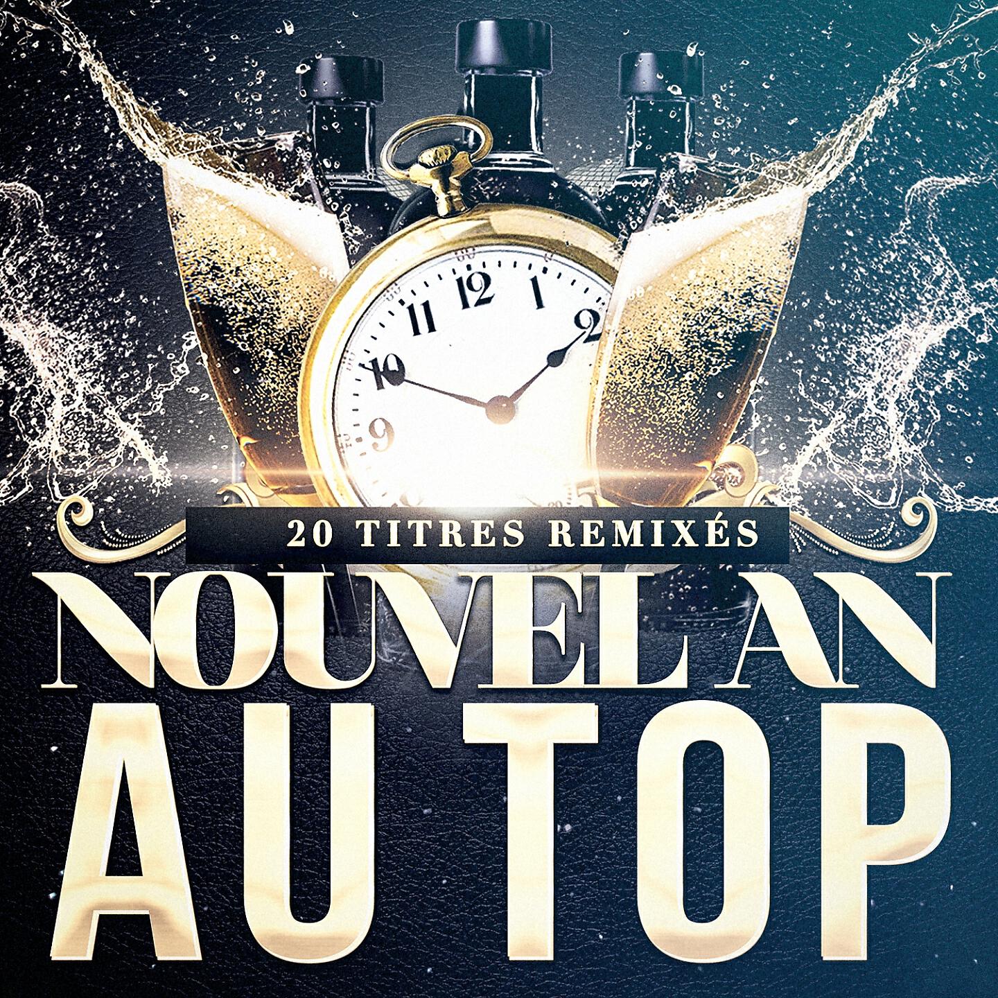 La Playlist Du Nouvel an - Dance Again (Extended Dance Remix)