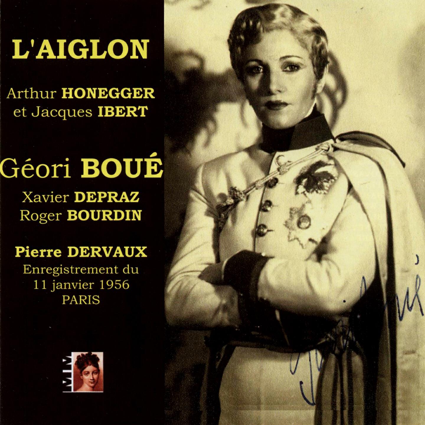 Geori Boue - L'aiglon, Act IV: Les ailes brisées, Pt. 1 (1956 Version)