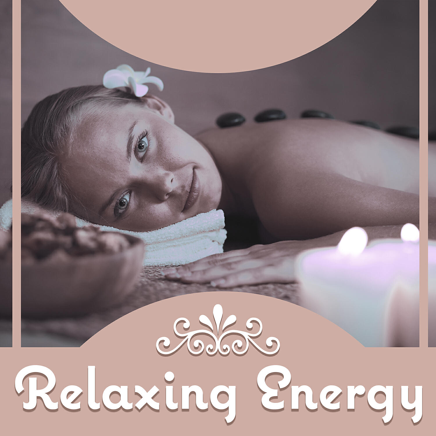 Постер альбома Relaxing Energy – Melodies for Massage, Harmony and Therapy Music, Restful Sounds, Nature Sounds