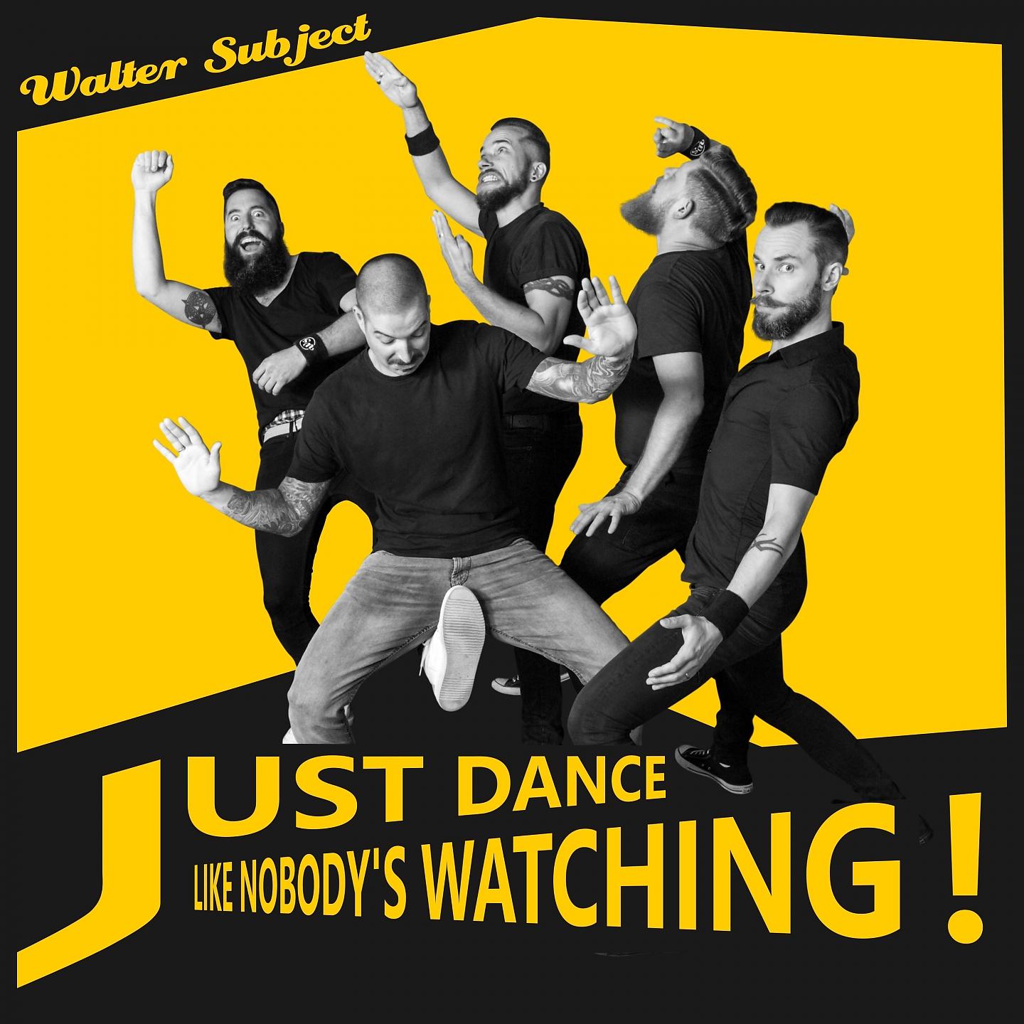 Постер альбома Just Dance Like Nobody's Watching