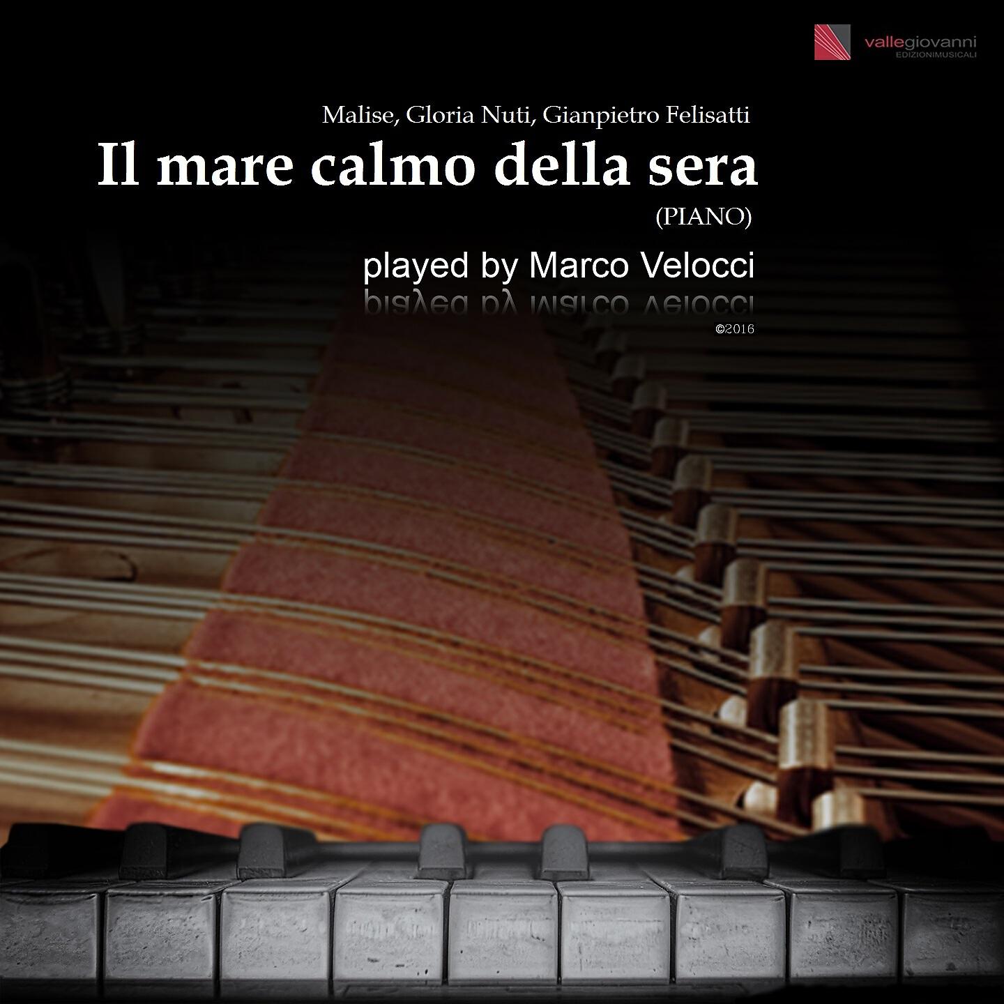 Marco Velocci - Il mare calmo della sera (D Major)