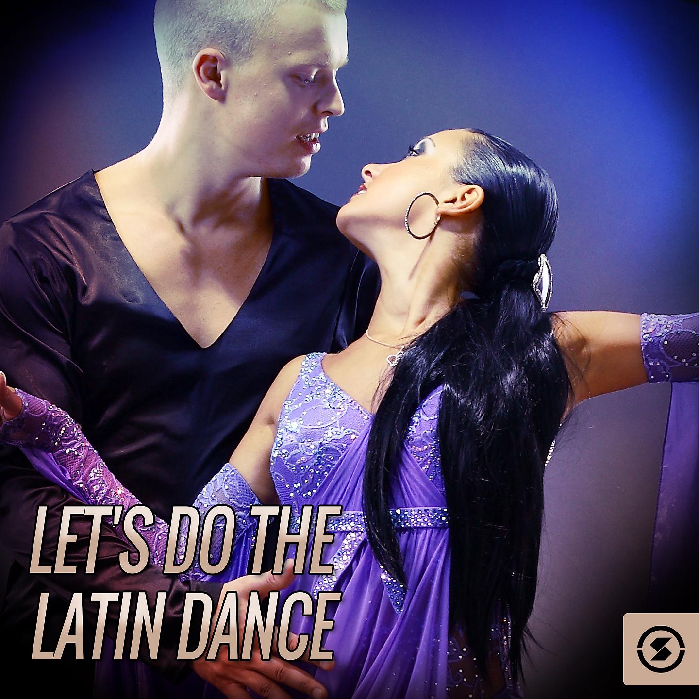 Постер альбома Let's Do The Latin Dance