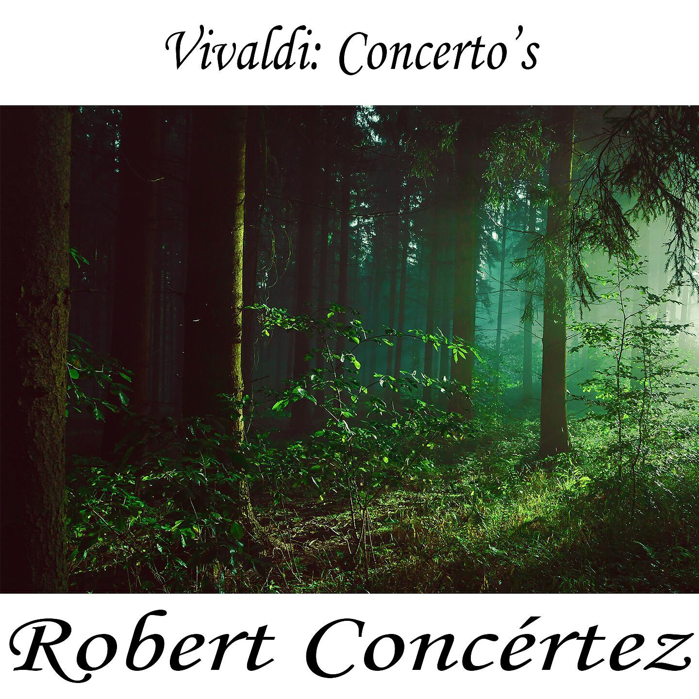 Antonio Vivaldi - Concerto in B-Flat Major, Op- 4, RV 383 II- Largo