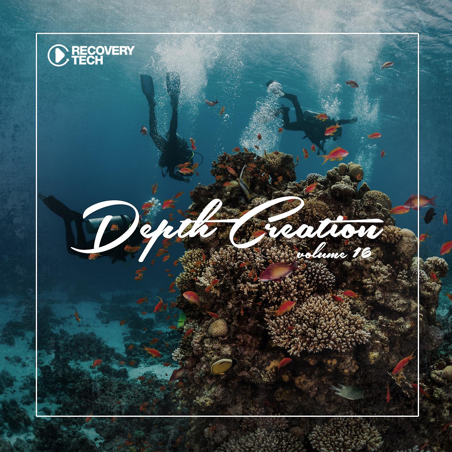 Постер альбома Depth Creation, Vol. 16