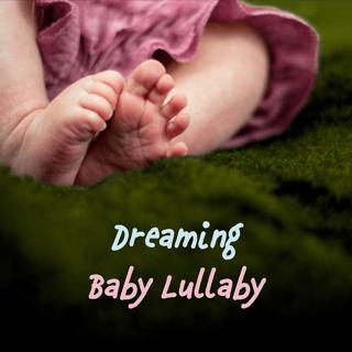 Dreaming Baby Lullaby – Nature Sounds for Baby, Calming Music, Peaceful Dreams, Relaxation, Soothing Sounds