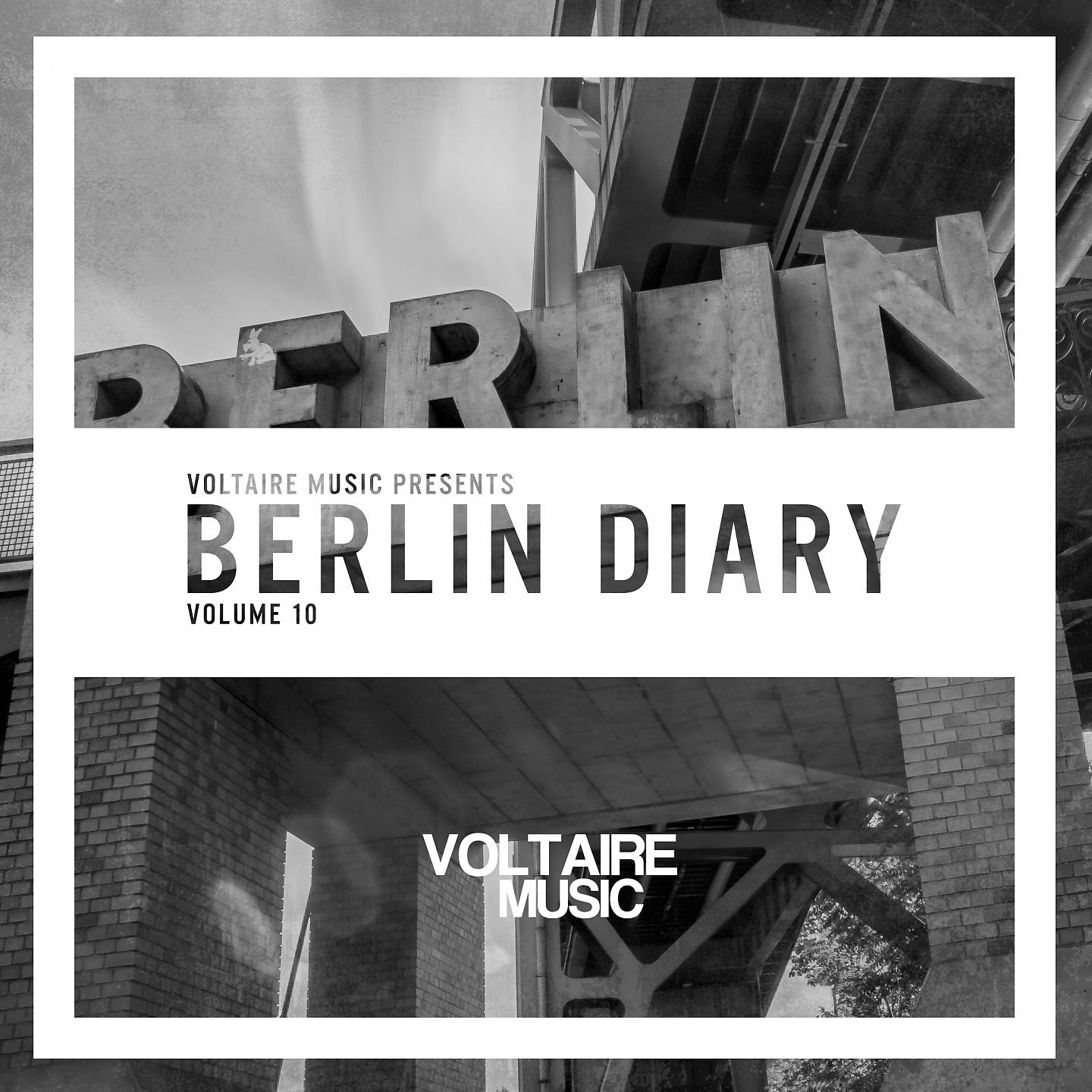 Постер альбома Voltaire Music pres. The Berlin Diary, Vol. 10