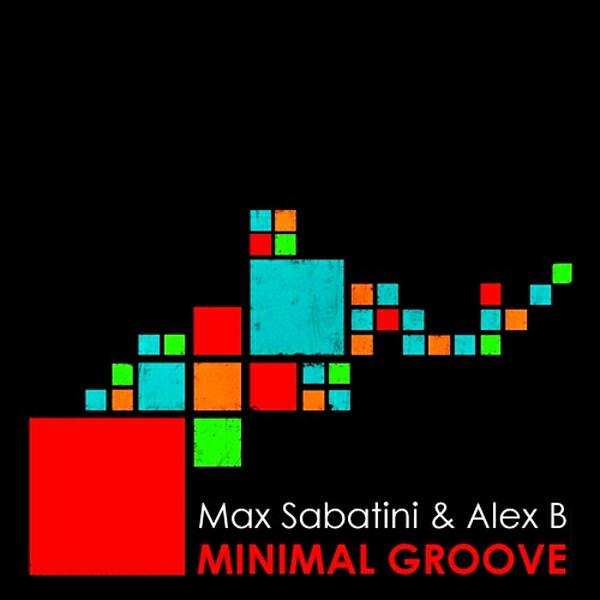 Max Sabatini - Minimal Groove (Emanuele Guida Remix)