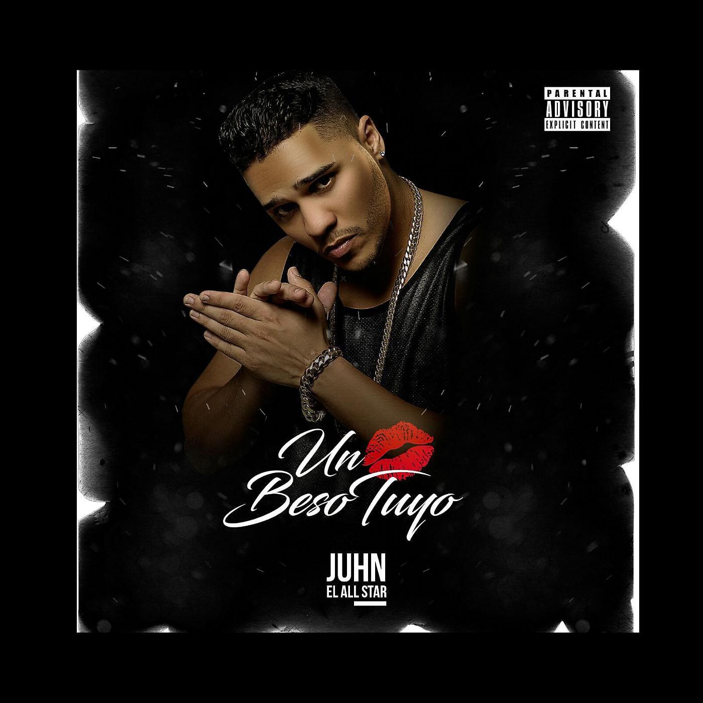 Juhn - Un Beso Tuyo