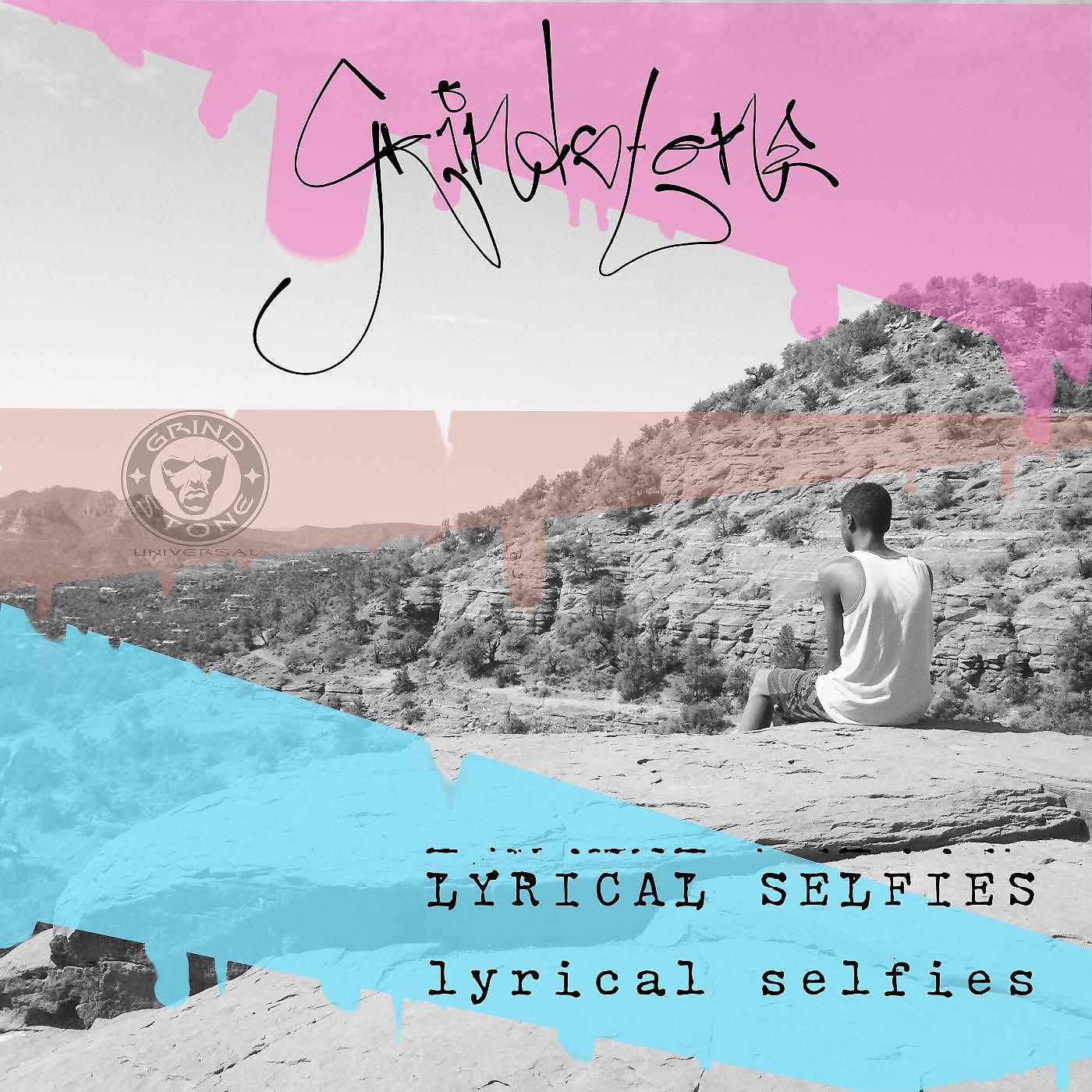 Постер альбома Lyrical Selfies (Edit)
