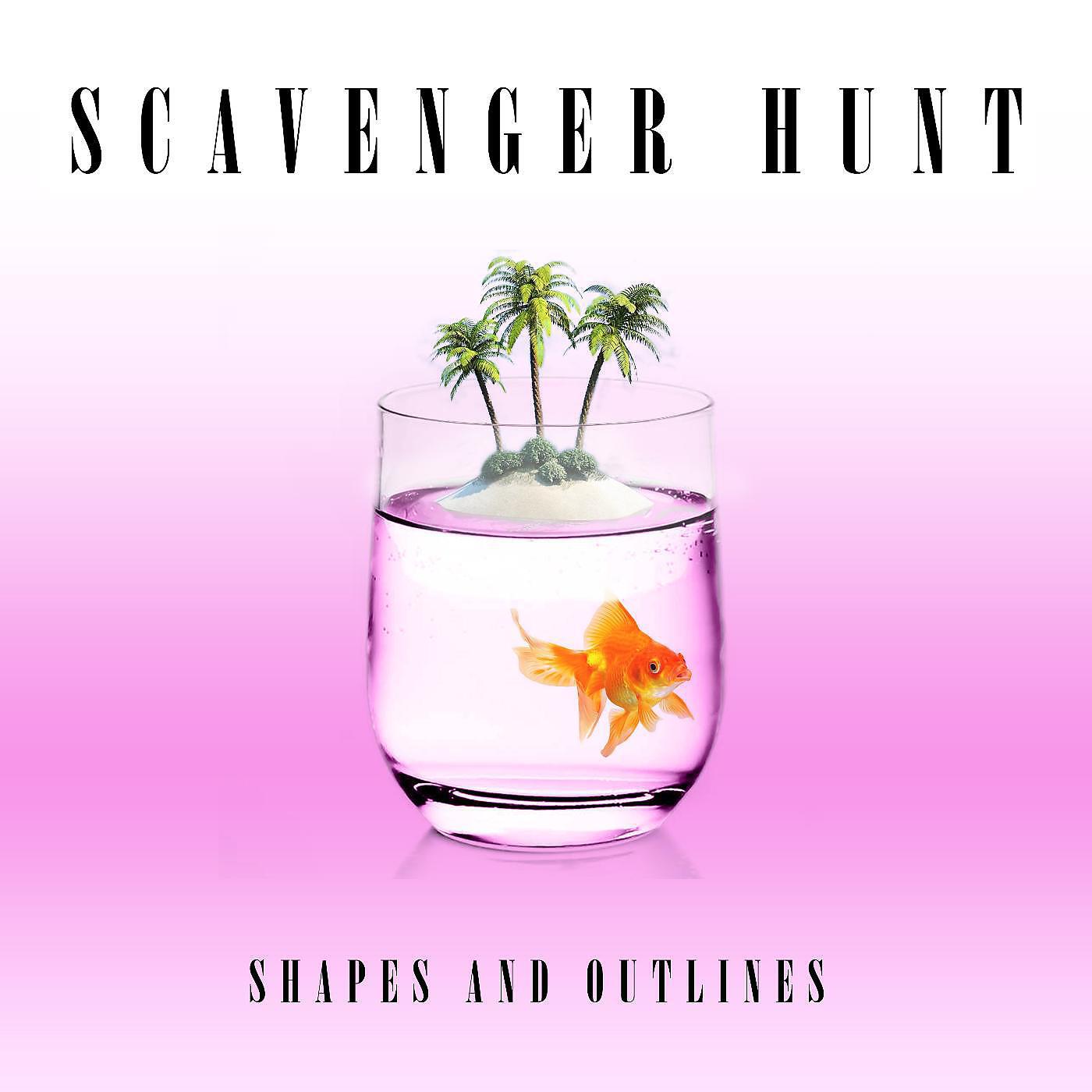 Scavenger Hunt - River Runs Dry