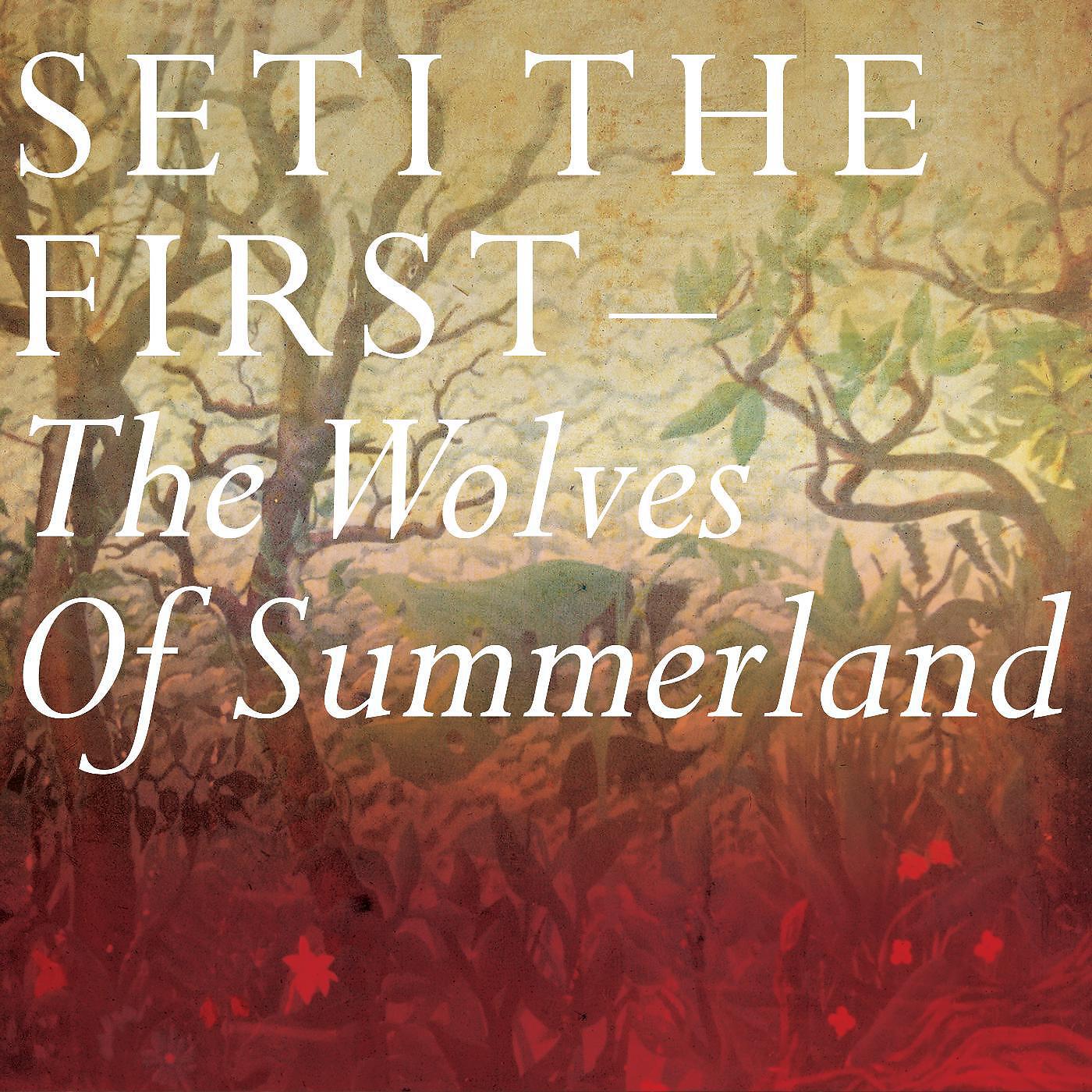 Seti the First - Red Admirals