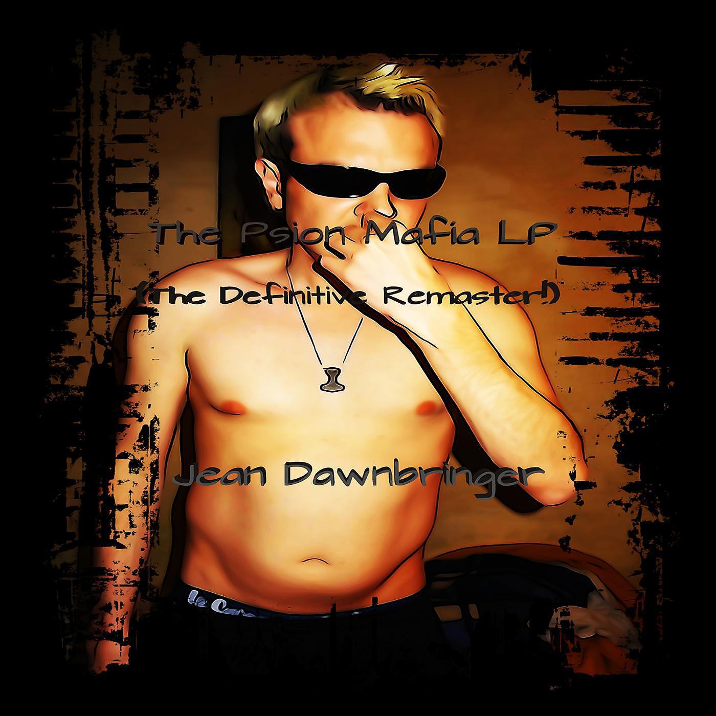 Jean Dawnbringer - The Fap Anthem II: Still Fappin'